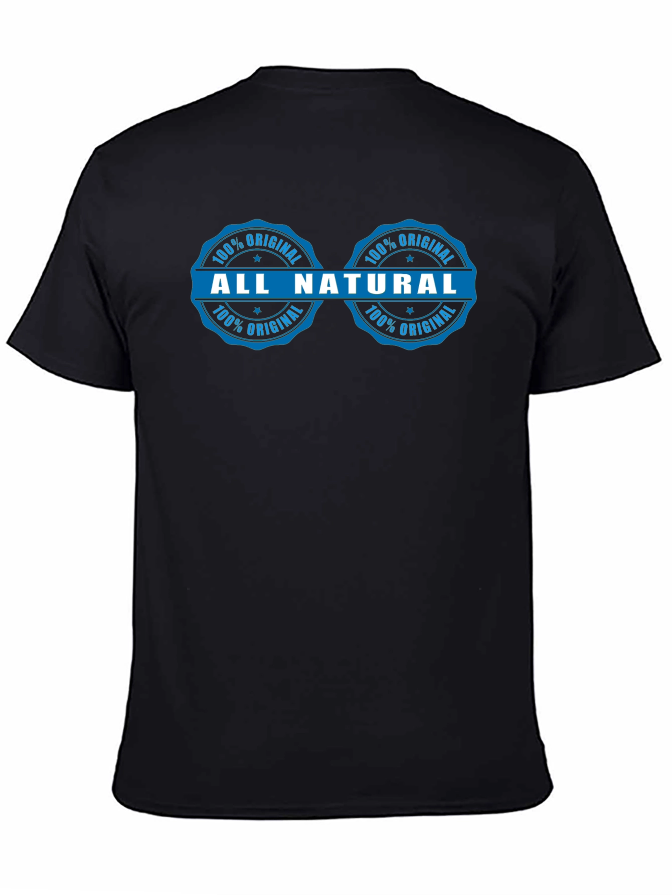 All Natural Graphic T-Shirt - 100% Original