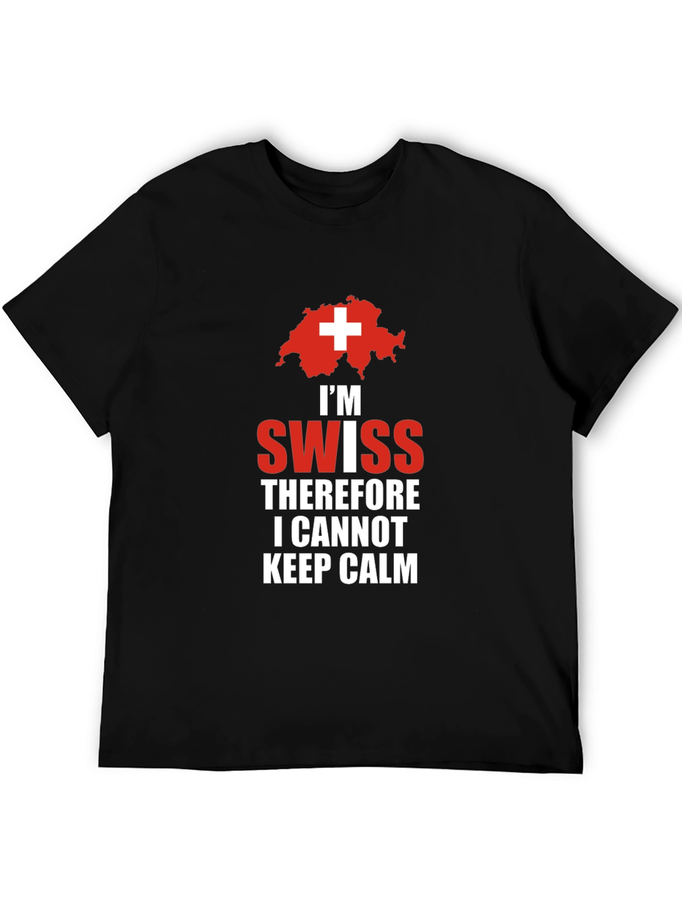 Im Swiss T-Shirt: Keep Calm Design