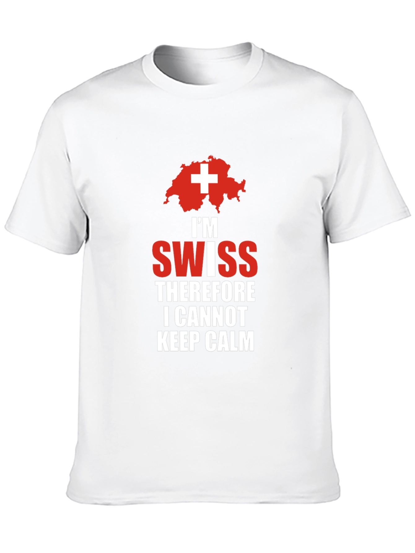 Im Swiss T-Shirt: Keep Calm Design