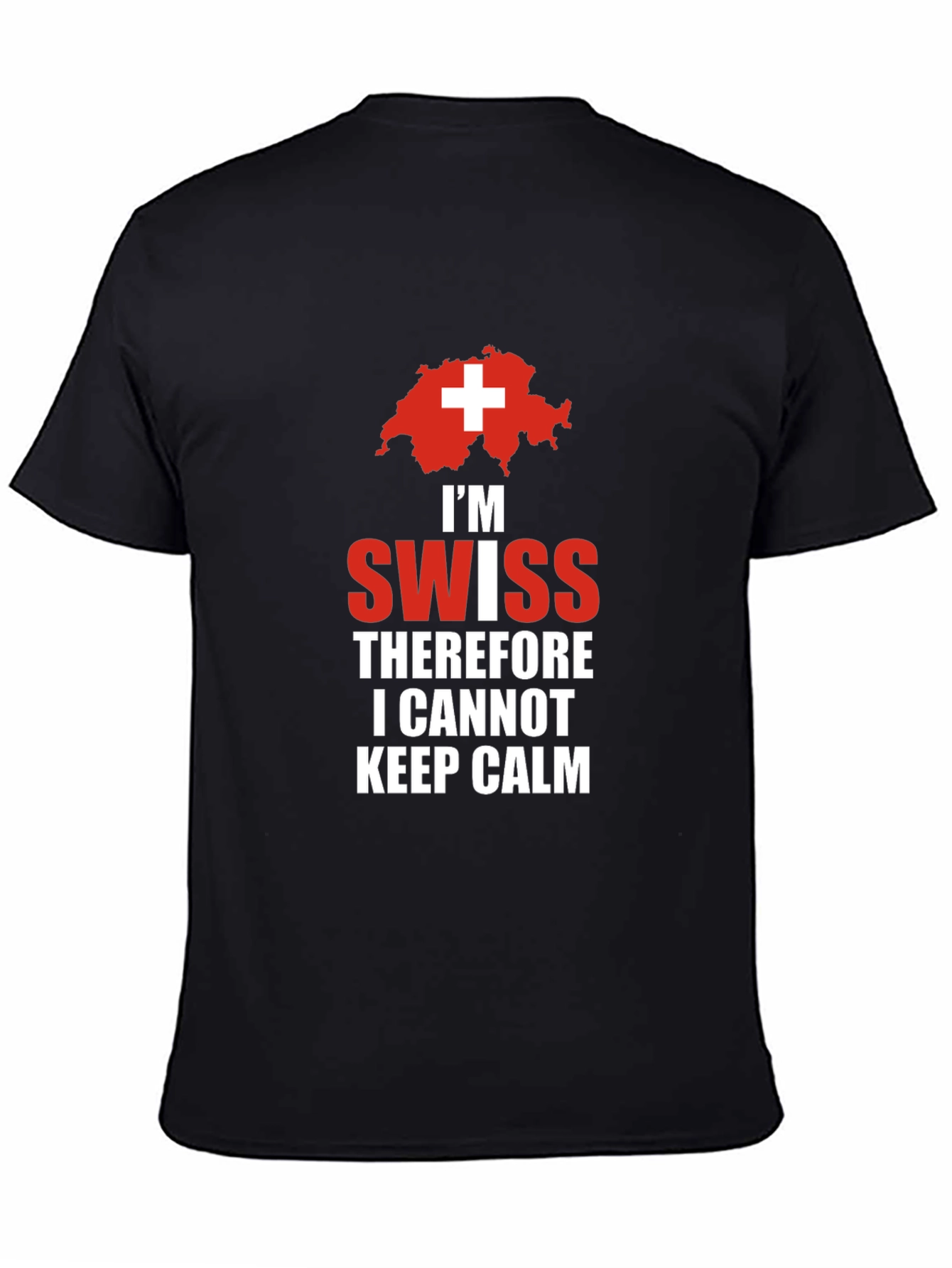 Im Swiss T-Shirt: Keep Calm Design
