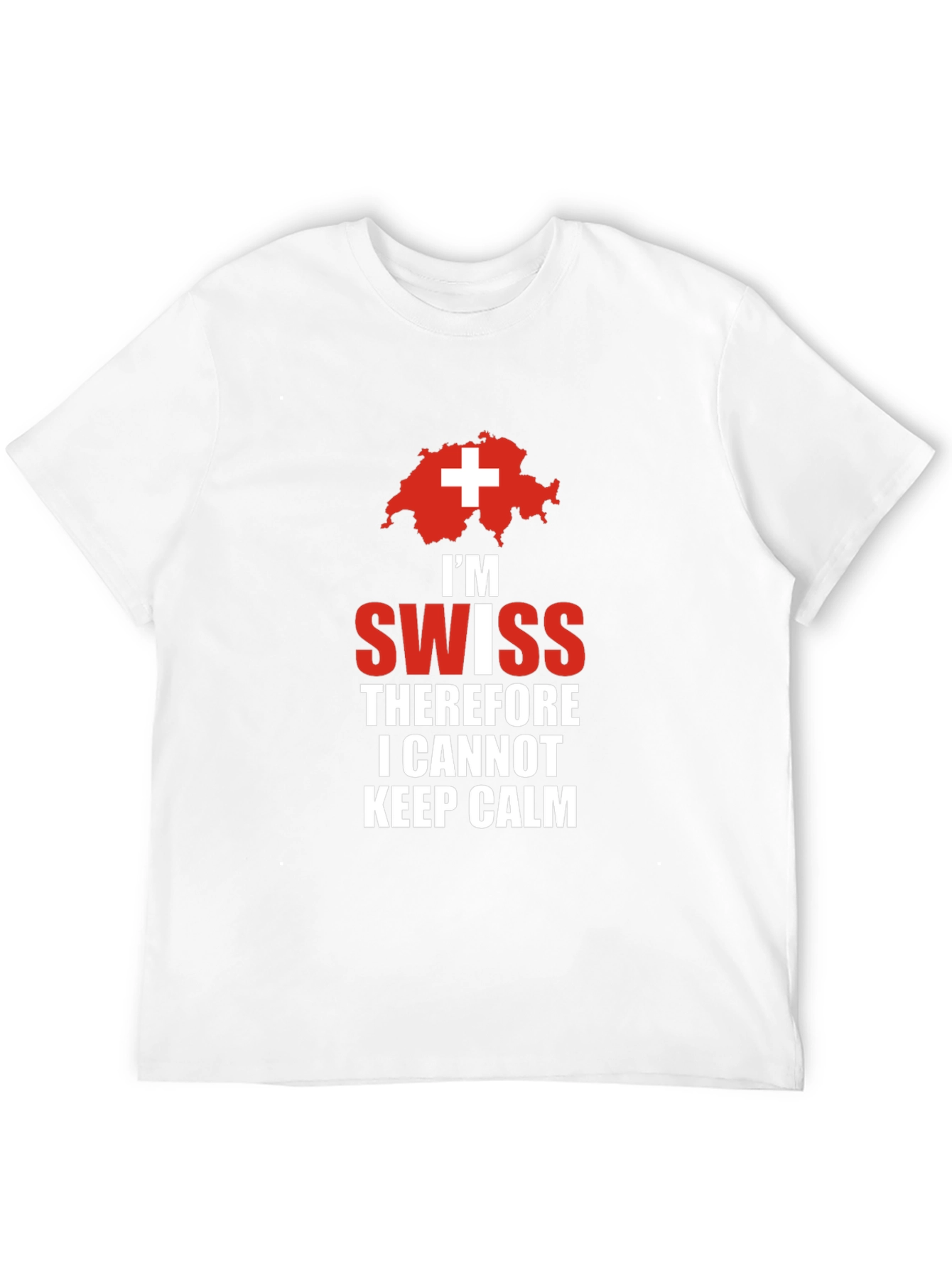 Im Swiss T-Shirt: Keep Calm Design