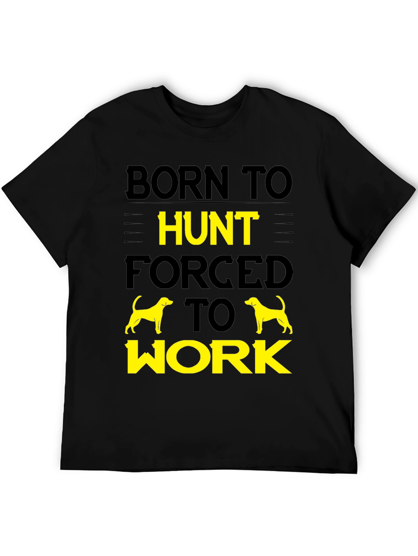 Born to Hunt Mens T-Shirt