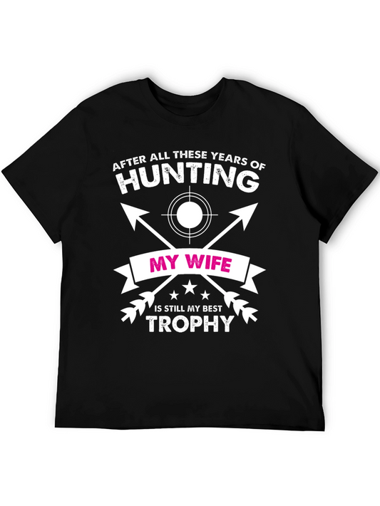 Hunting Wife Best Trophy T-Shirt