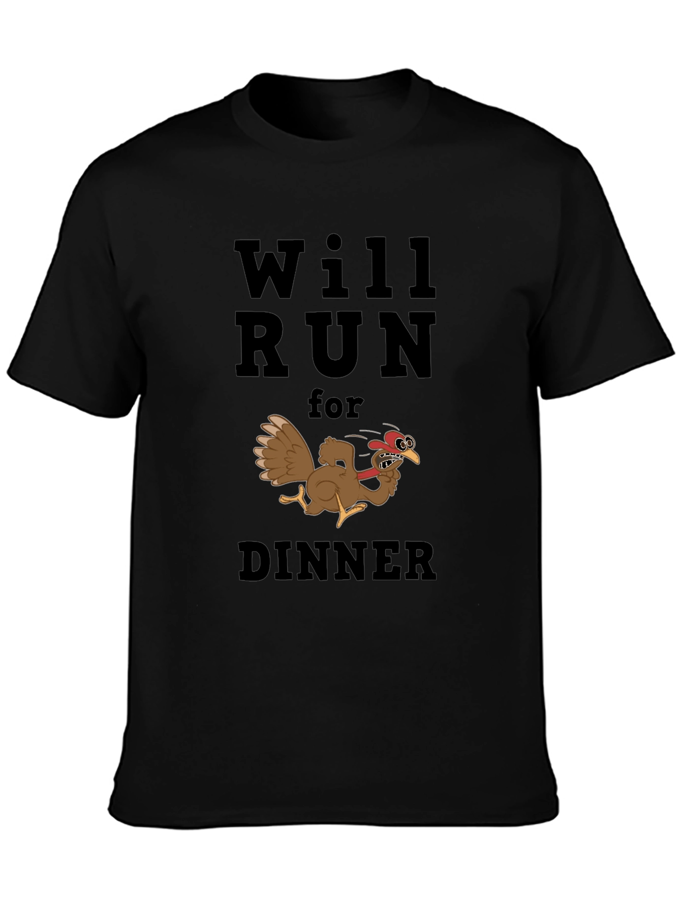 Will Run For Dinner T-Shirt