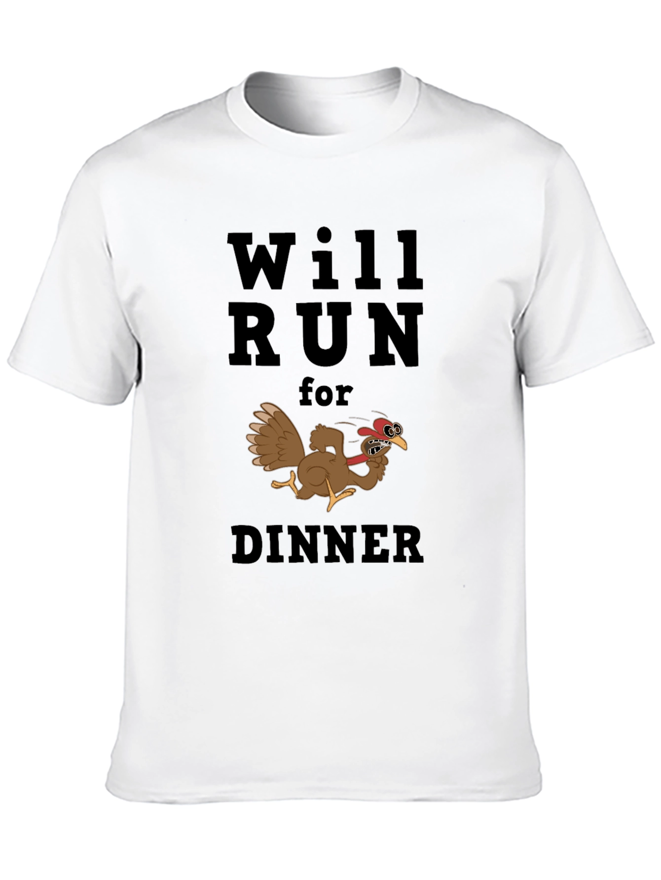 Will Run For Dinner T-Shirt