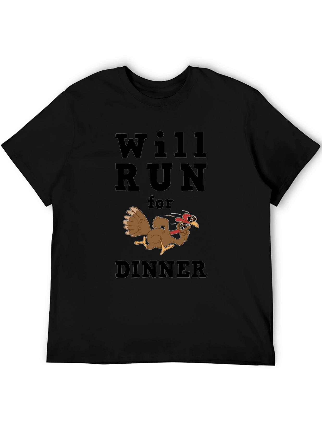 Will Run For Dinner T-Shirt