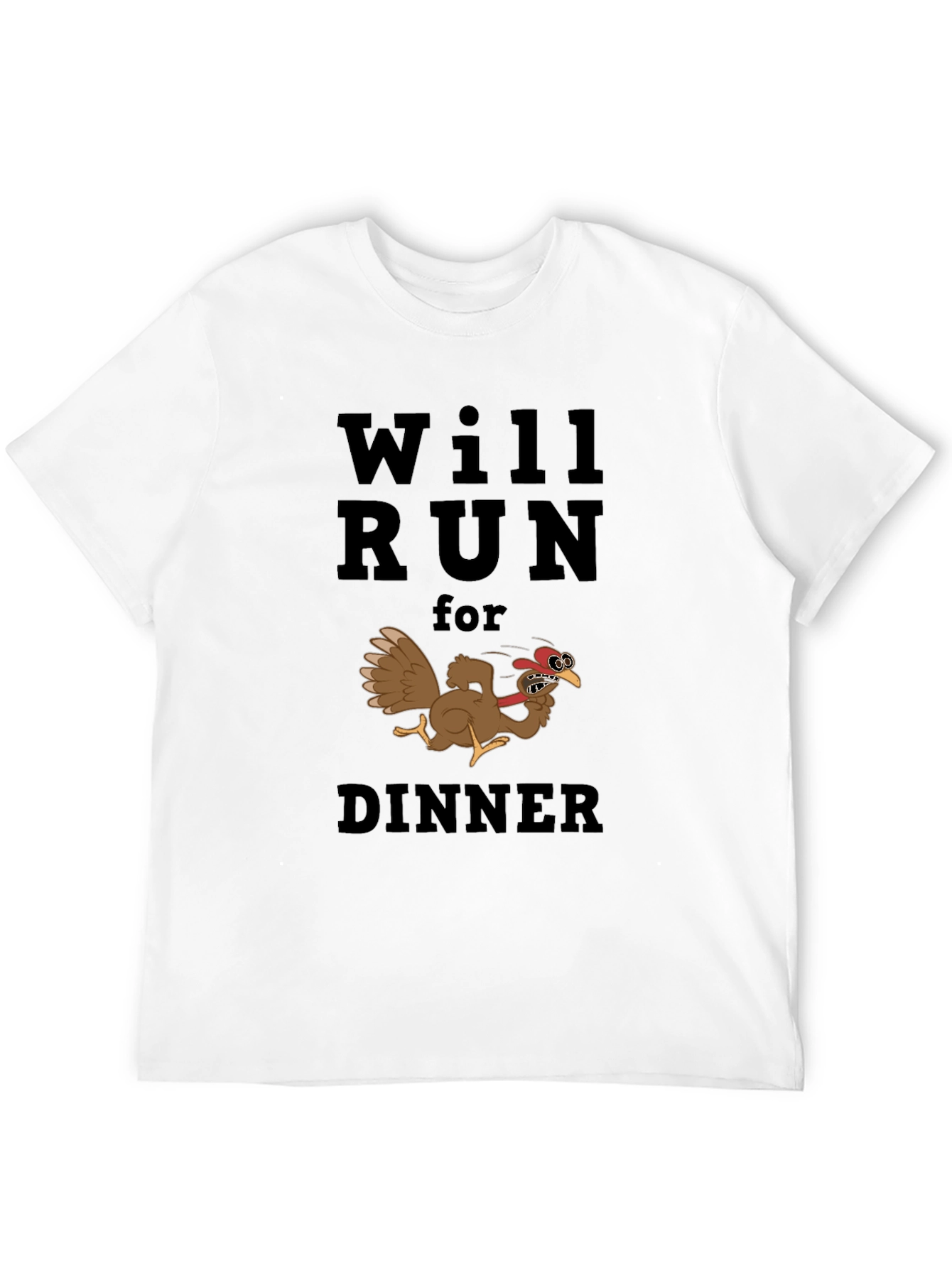 Will Run For Dinner T-Shirt