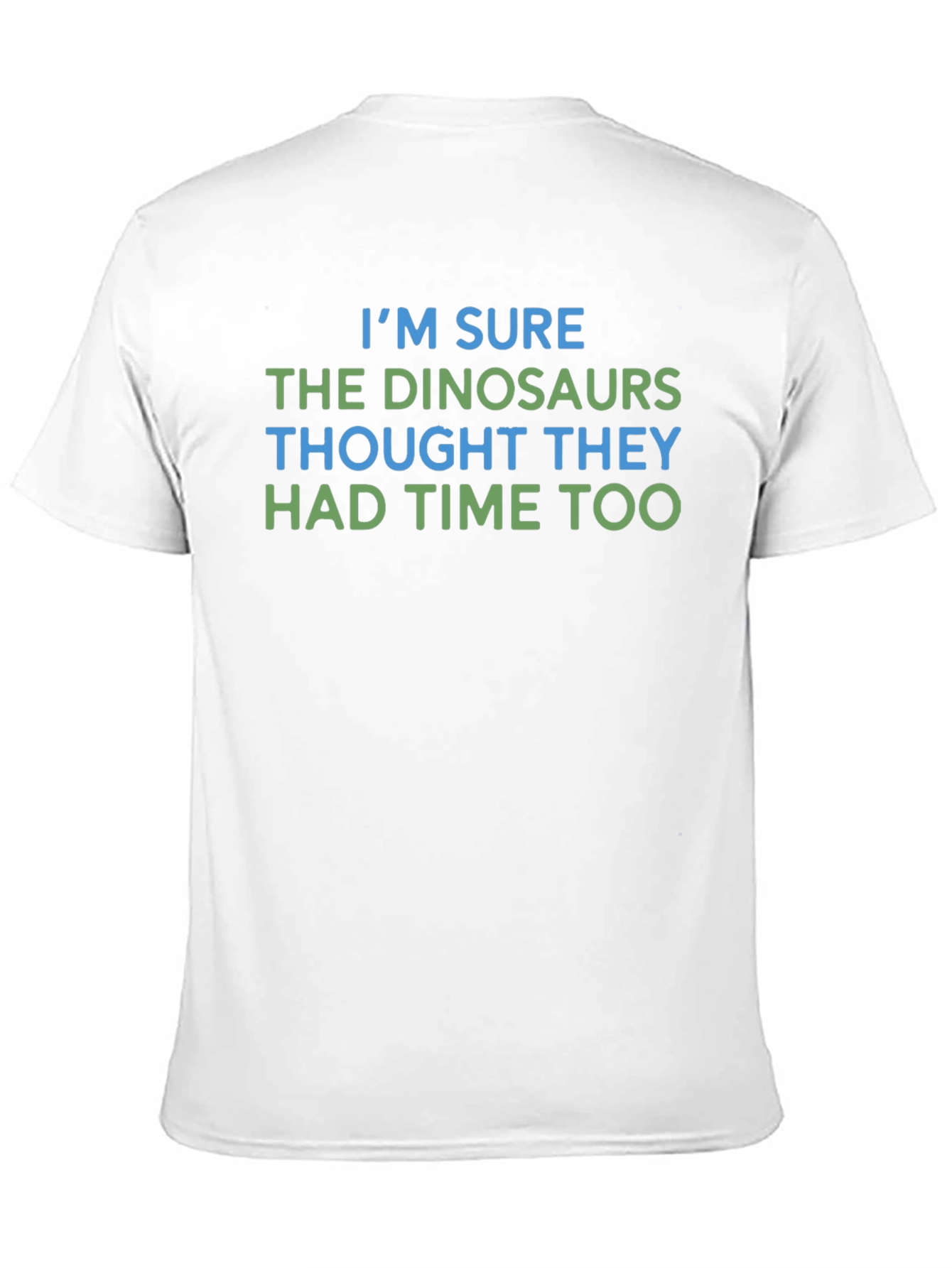 Funny Dinosaur Graphic T-Shirt Time Joke Tee