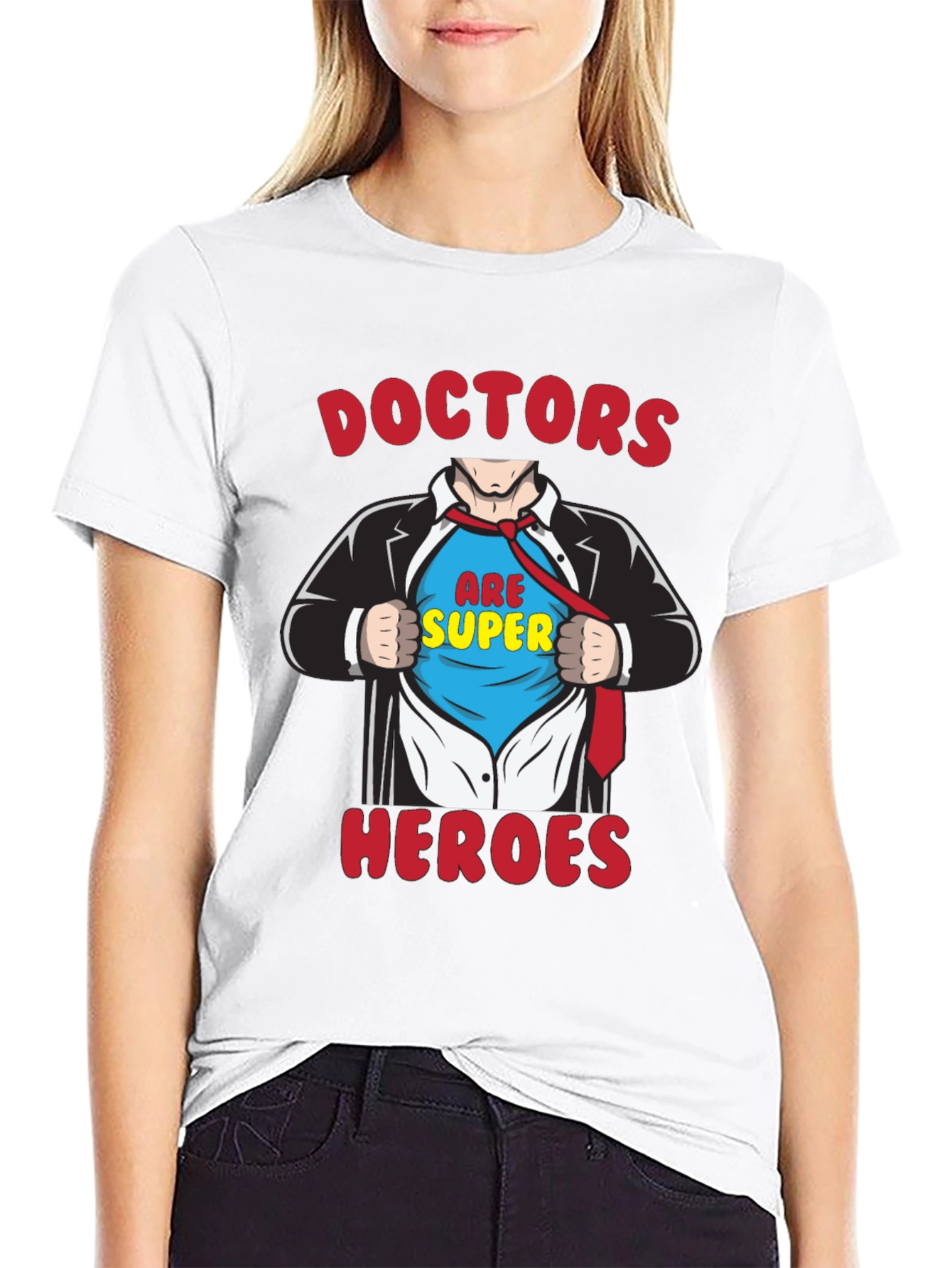 Doctors Are Super Heroes Graphic T-Shirt