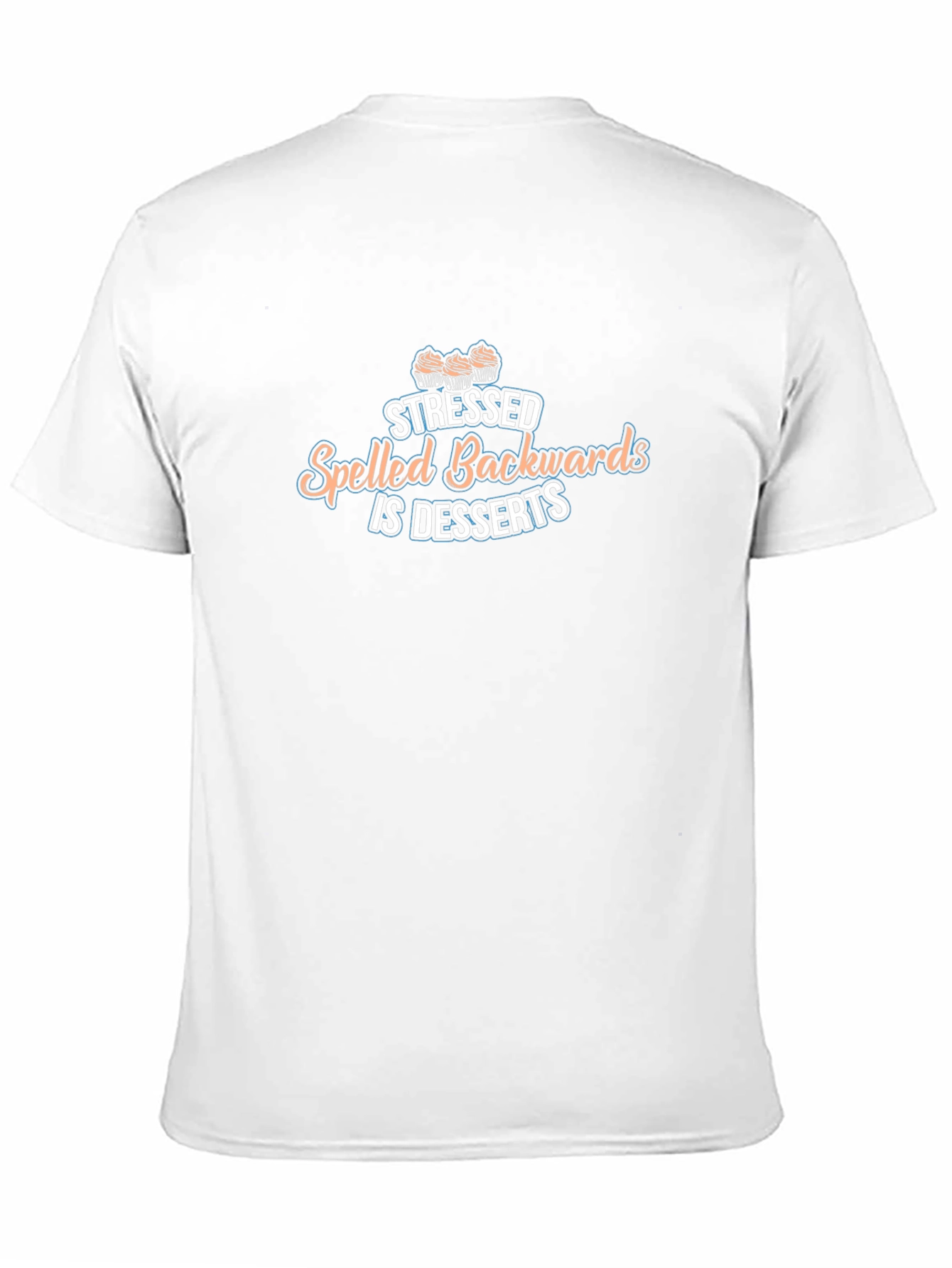 Stressed Spelled Backwards is Desserts Graphic Tee