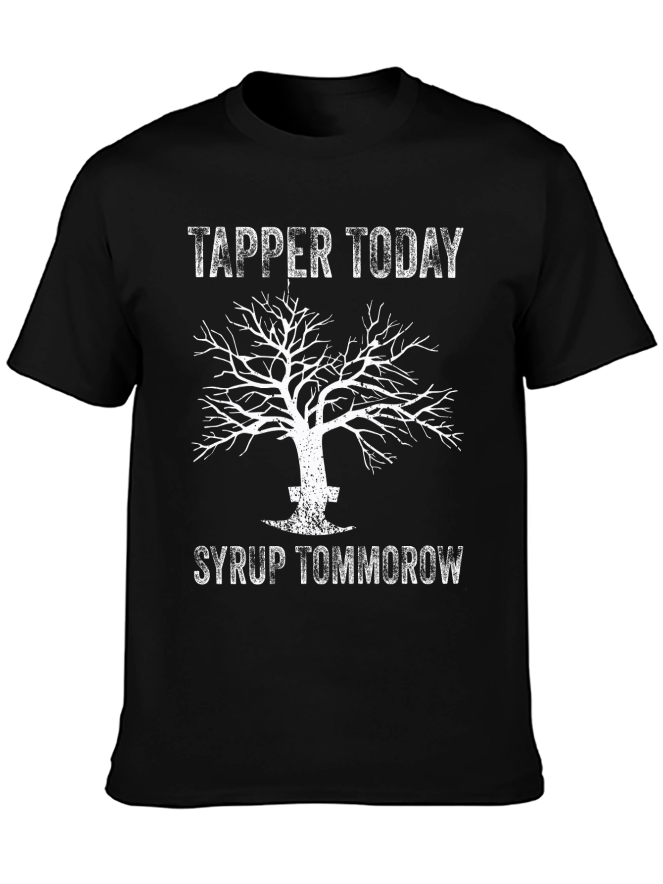 Tapper Today Syrup Tomorrow Black T-Shirt