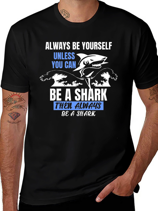 Always Be a Shark Graphic T-Shirt
