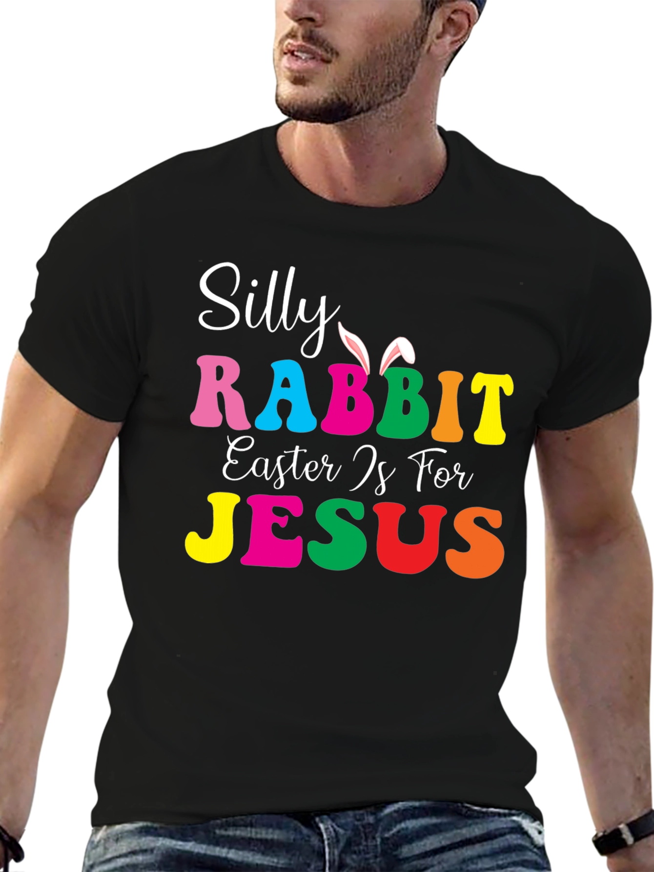 Silly Rabbit Easter is for Jesus T-Shirt