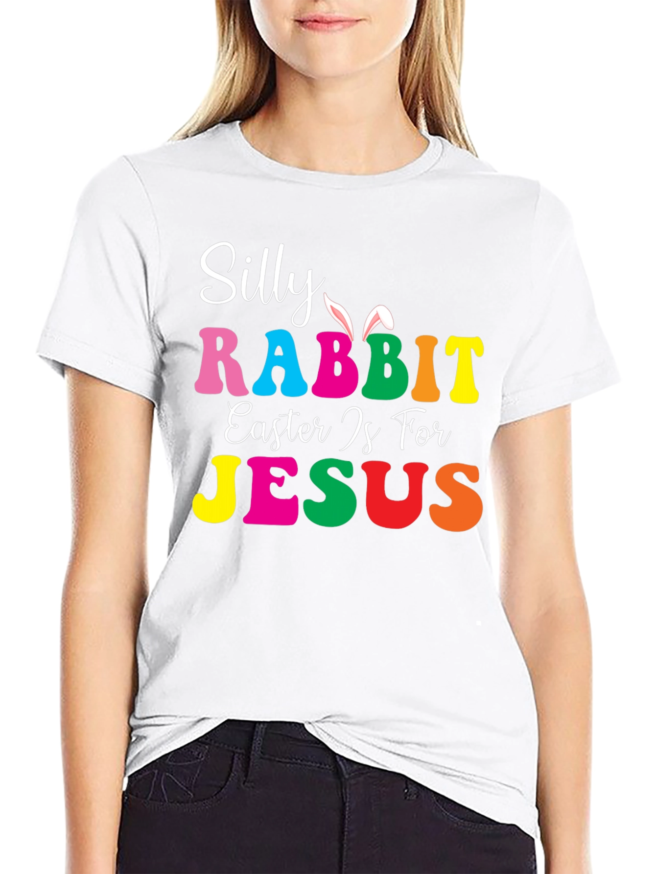 Silly Rabbit Easter is for Jesus T-Shirt