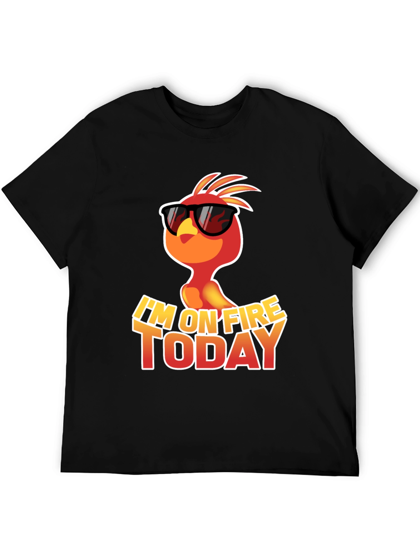 Im on Fire Today T-Shirt - Cool Phoenix Design