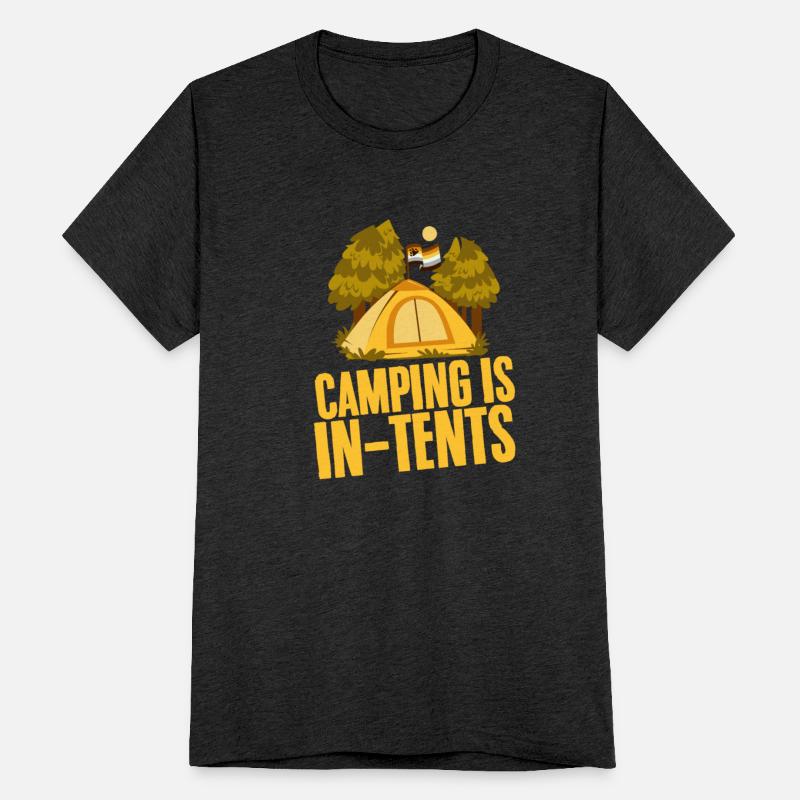 Camping Is In Tents 2