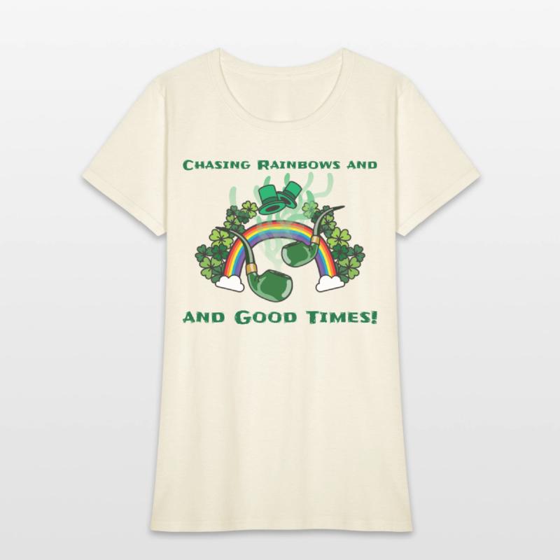 Chasing Rainbows And Good Times.