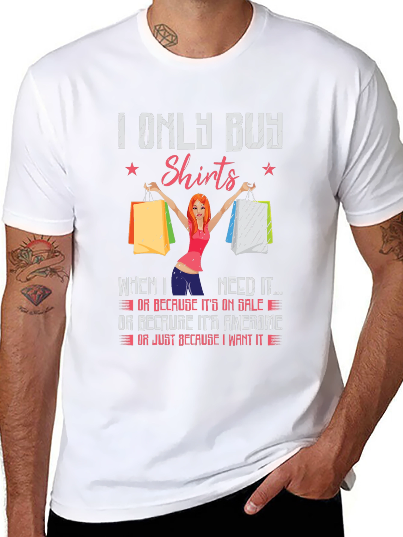 Funny I Only Buy Shirts Graphic T-Shirt