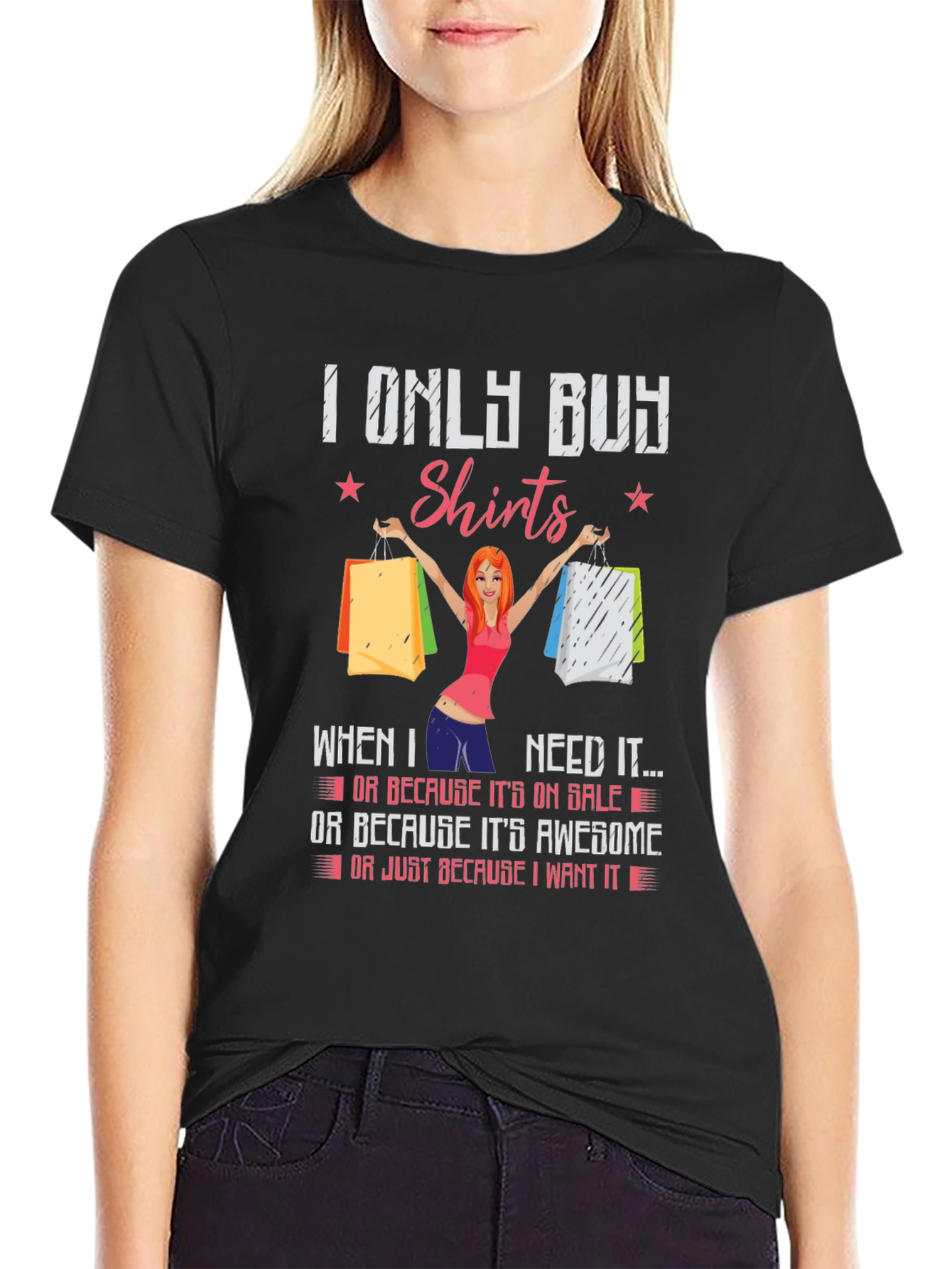 Funny I Only Buy Shirts Graphic T-Shirt