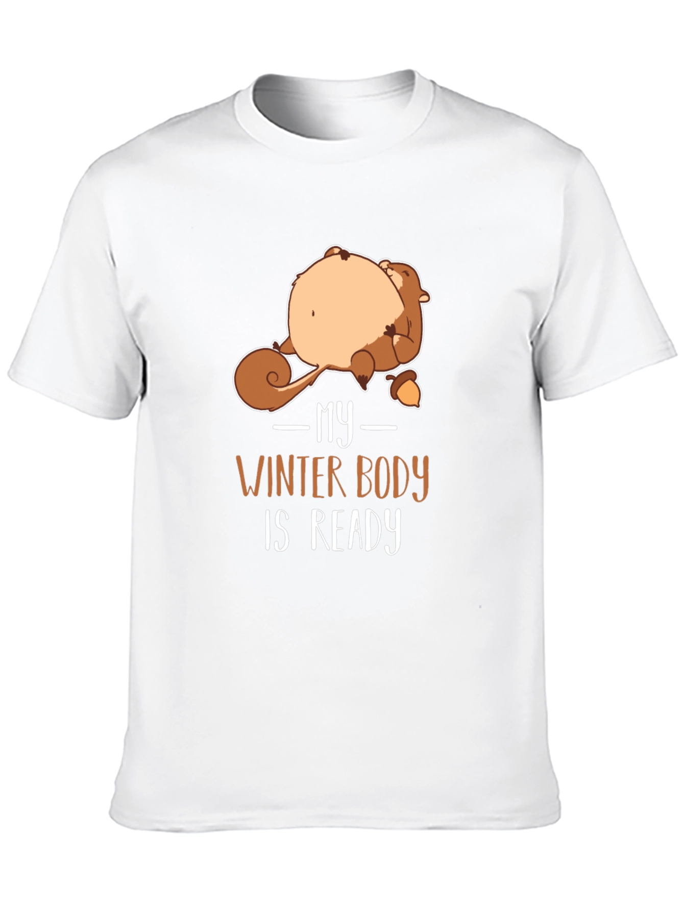 Funny Winter Body Ready Squirrel Graphic T-Shirt