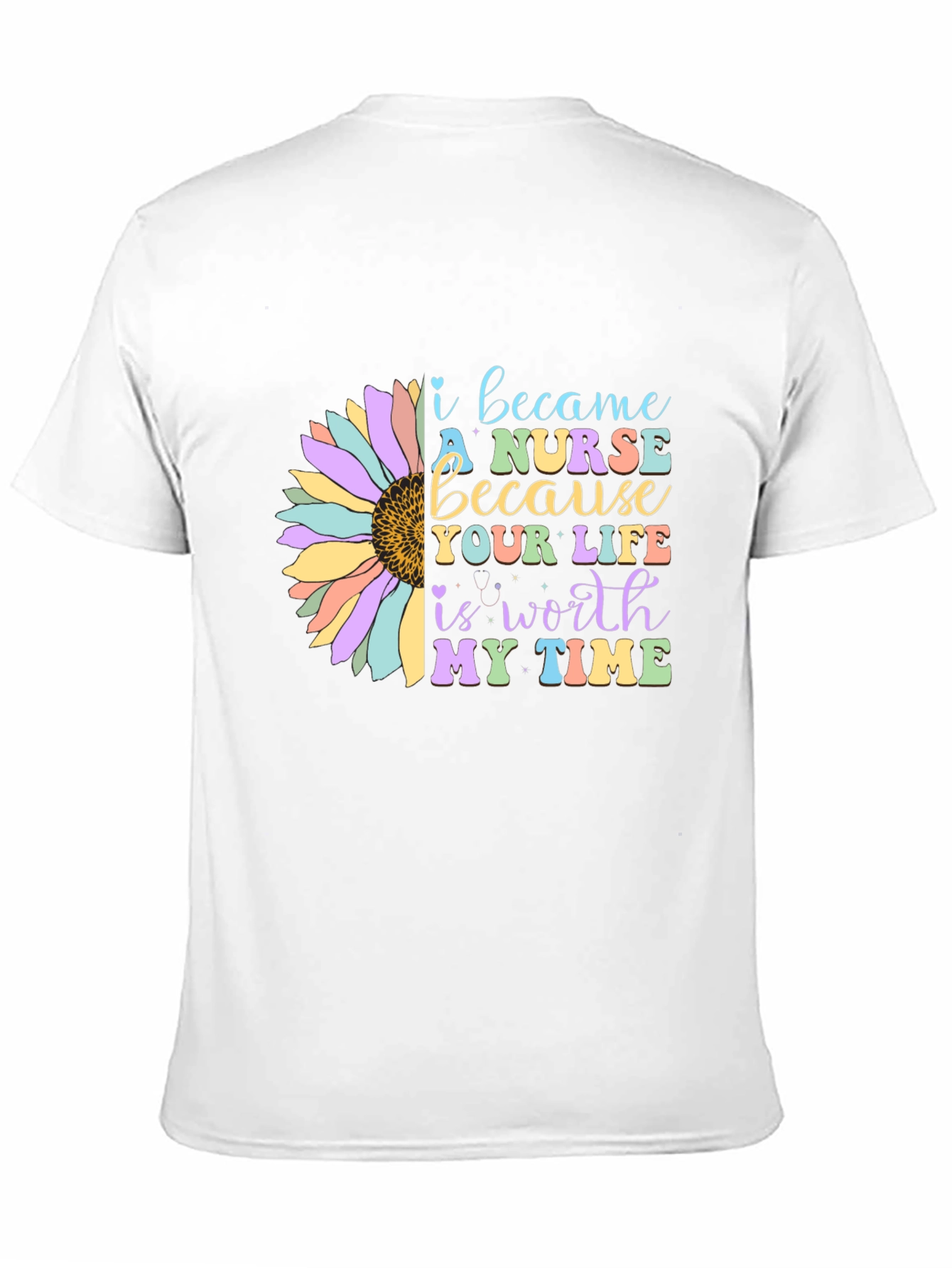 Nurse Sunflower Tee: Worth My Time Graphic T-Shirt