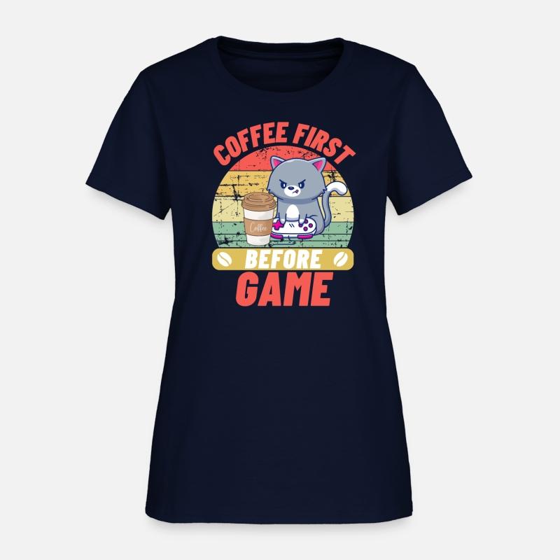 Coffee First before Game CAT
