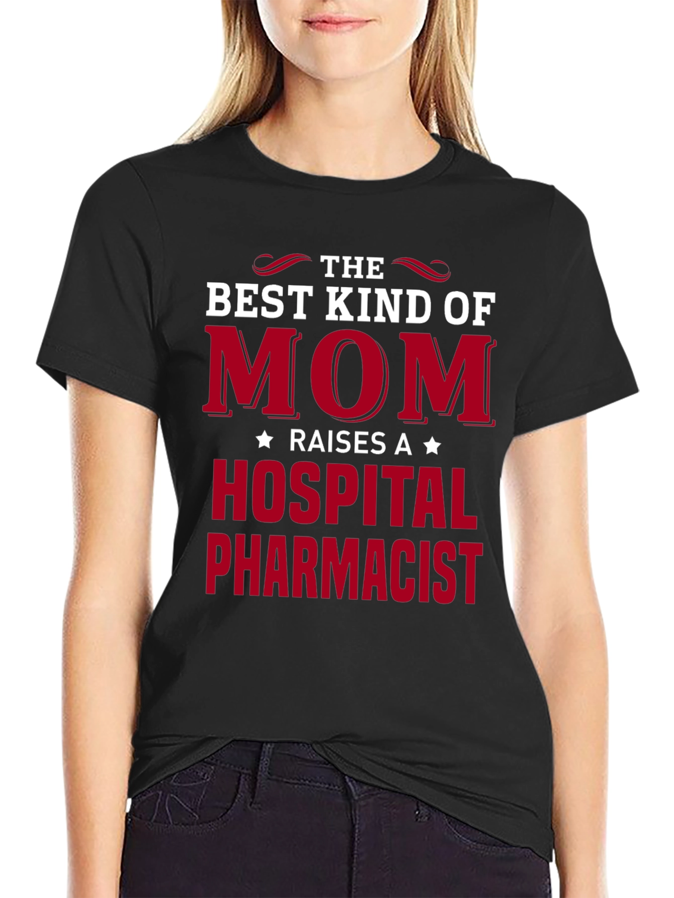Best Kind of Mom Hospital Pharmacist Graphic T-Shirt