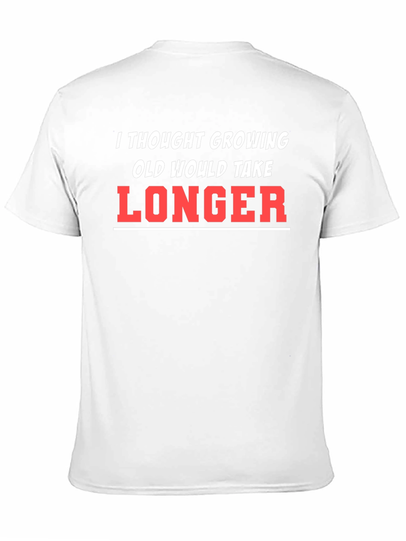 Funny Growing Old T-Shirt