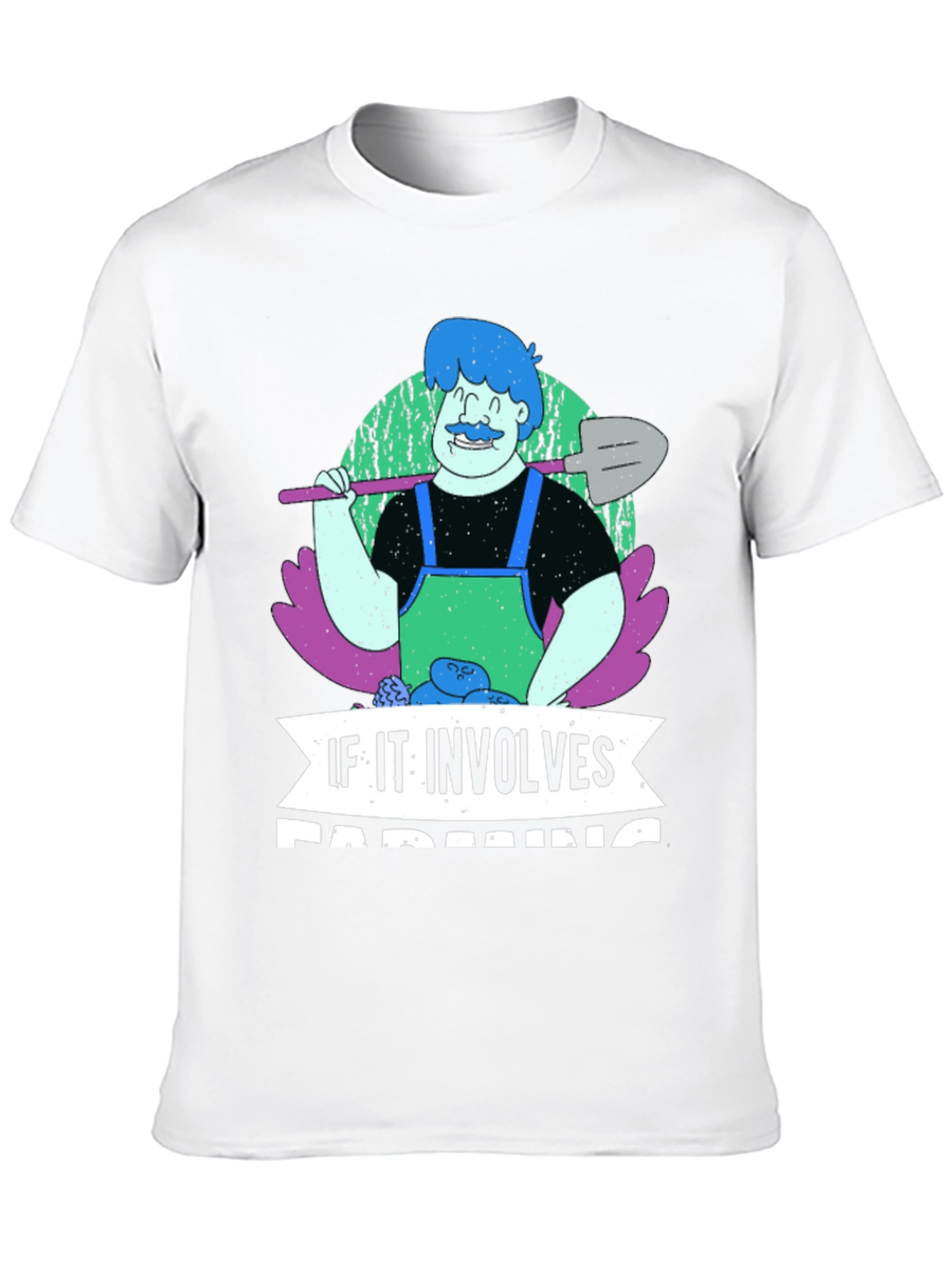 Farming T-Shirt - If It Involves Farming