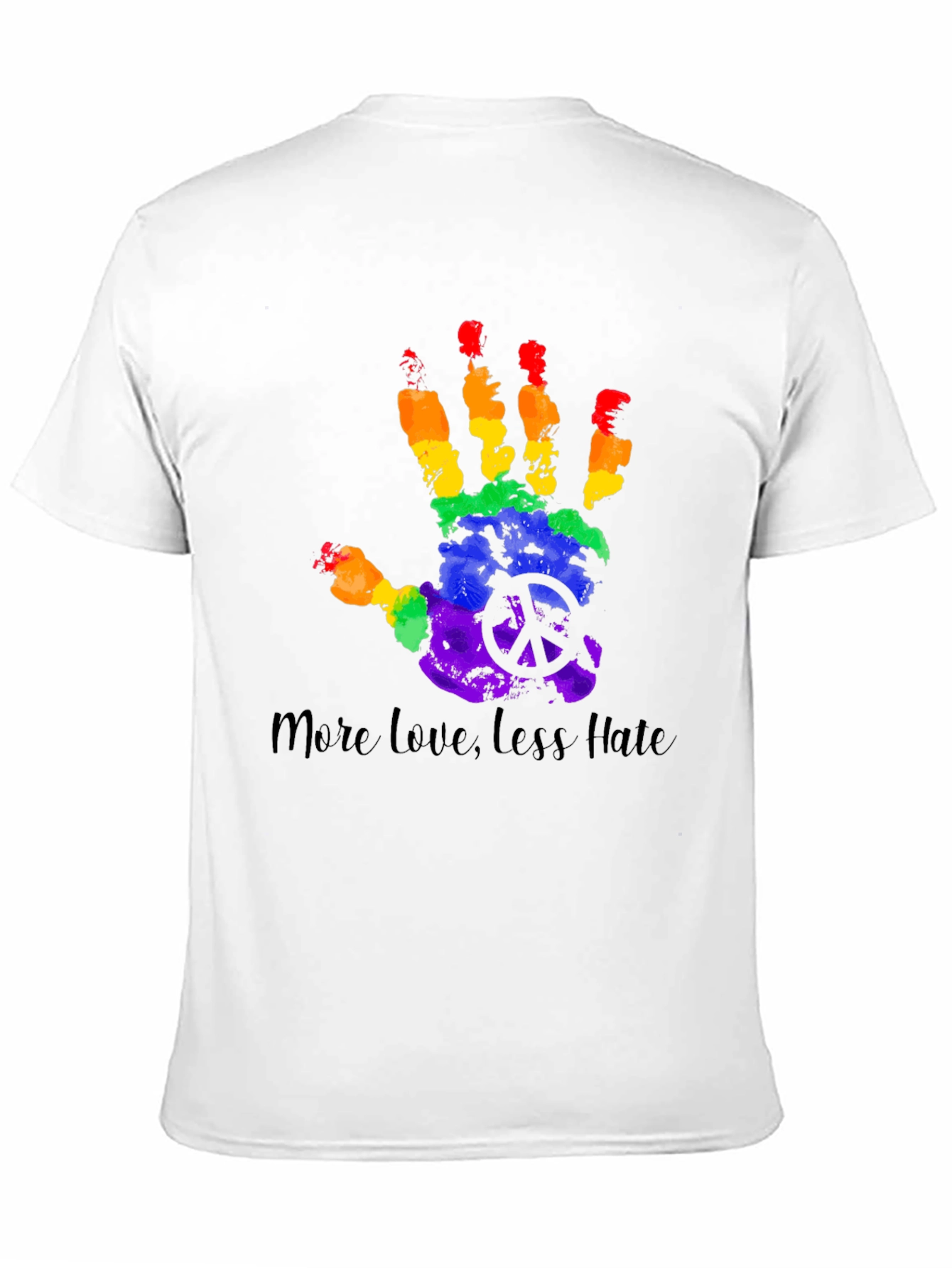 More Love Less Hate Rainbow Hand T-Shirt