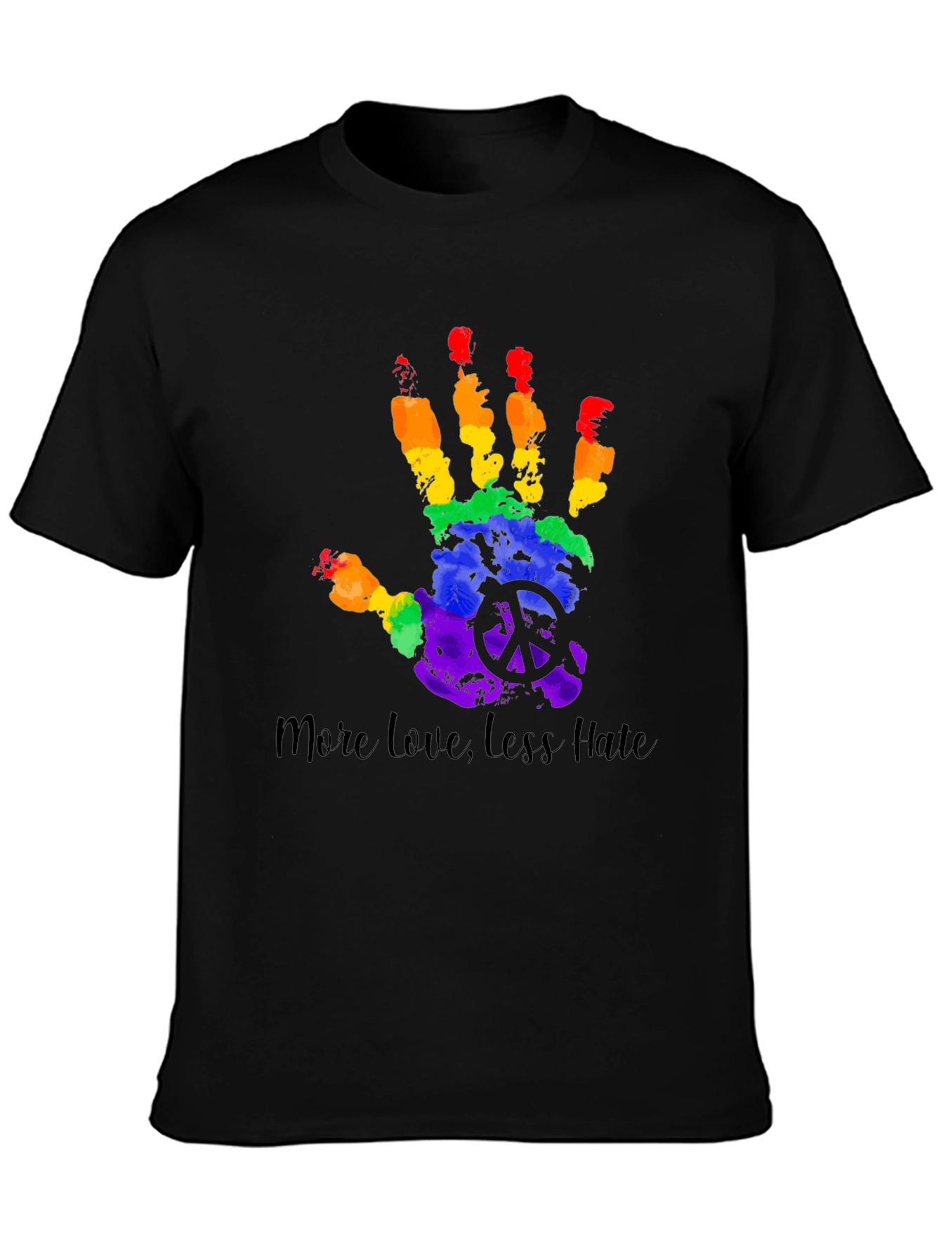 More Love Less Hate Rainbow Hand T-Shirt