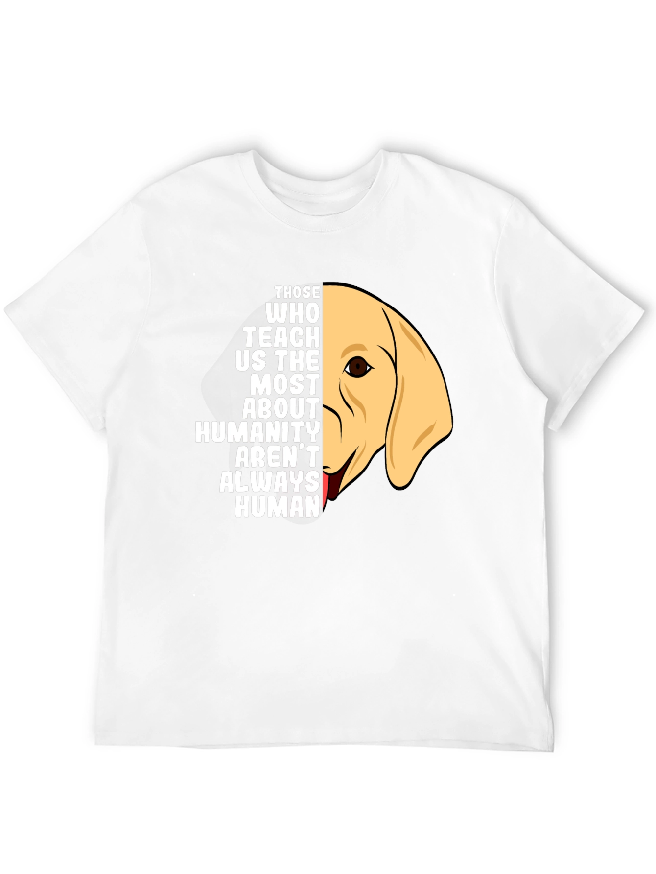 Dog Lover T-Shirt - Humanity Teachings