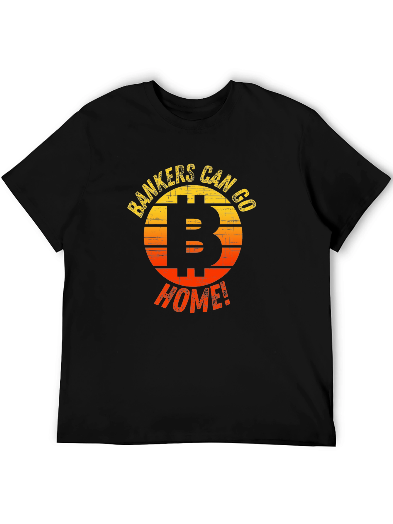 Bankers Can Go Home Bitcoin Graphic T-Shirt