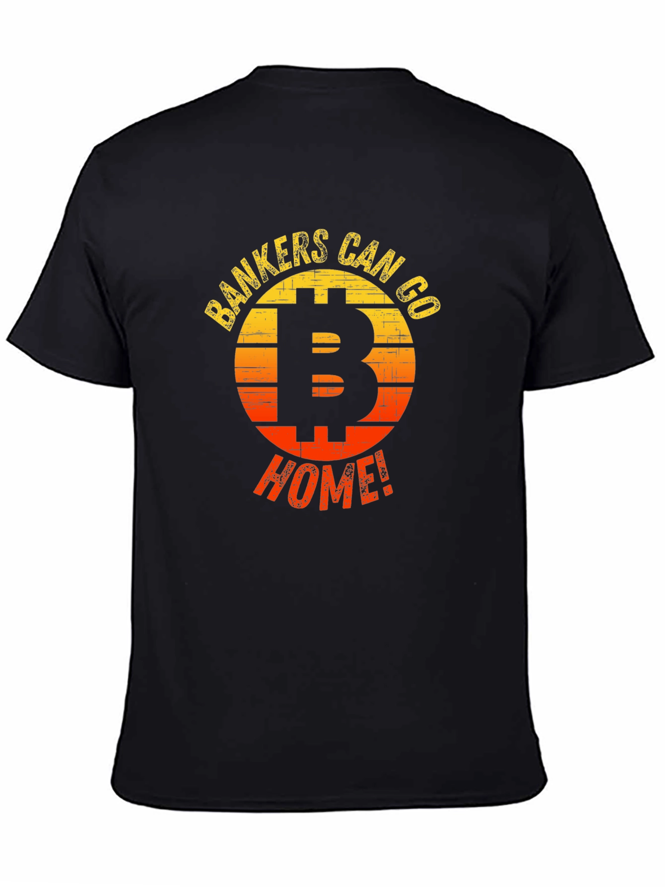Bankers Can Go Home Bitcoin Graphic T-Shirt