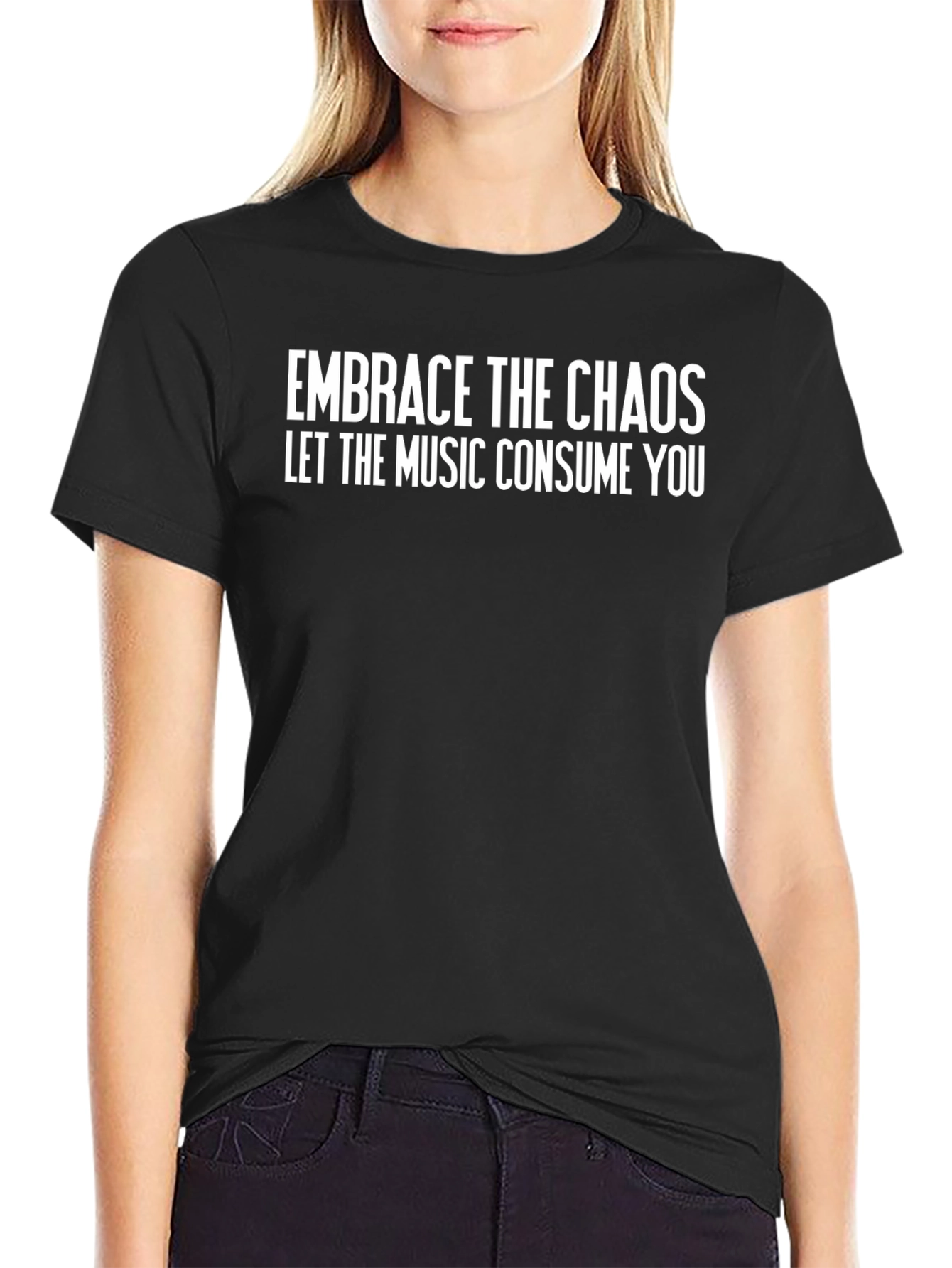 Embrace the Chaos T-Shirt - Music Lover Tee