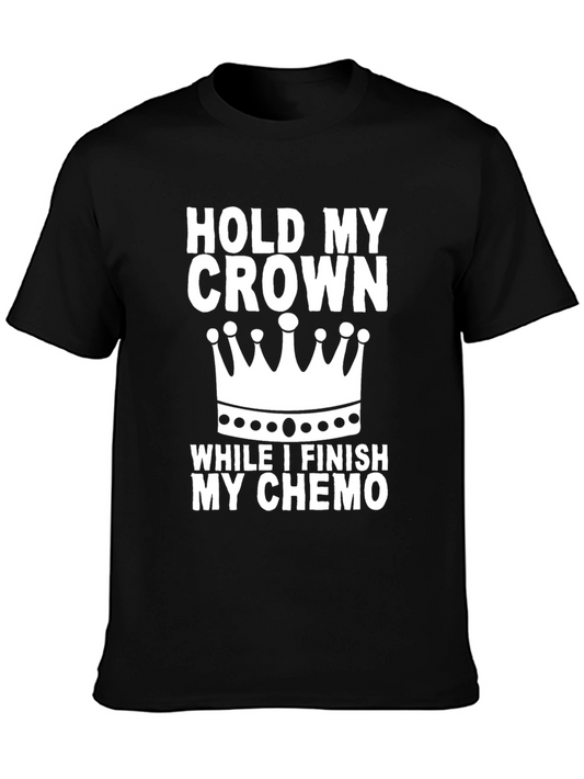Hold My Crown Chemo Support T-Shirt