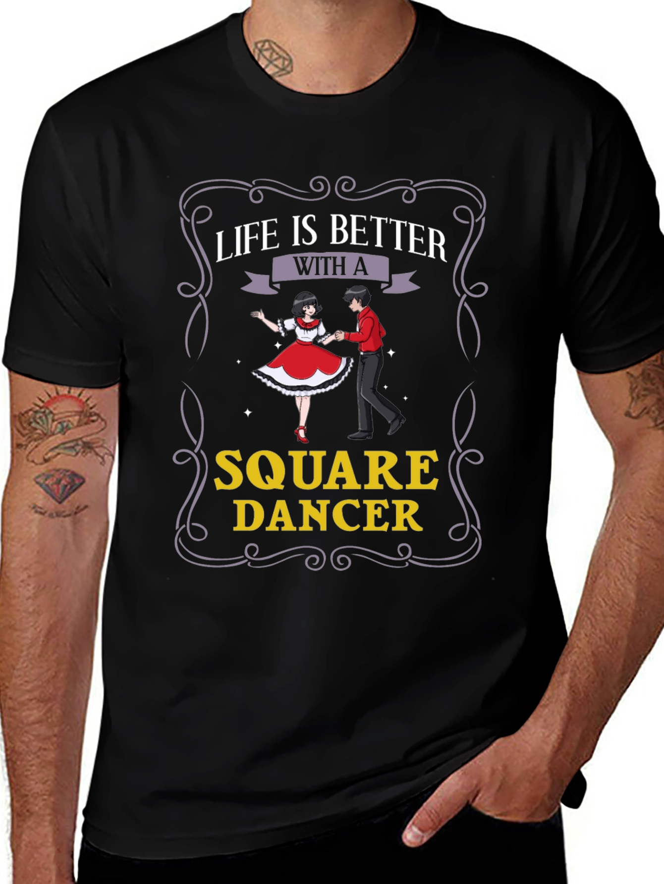 Square Dancer T-Shirt - Life is Better