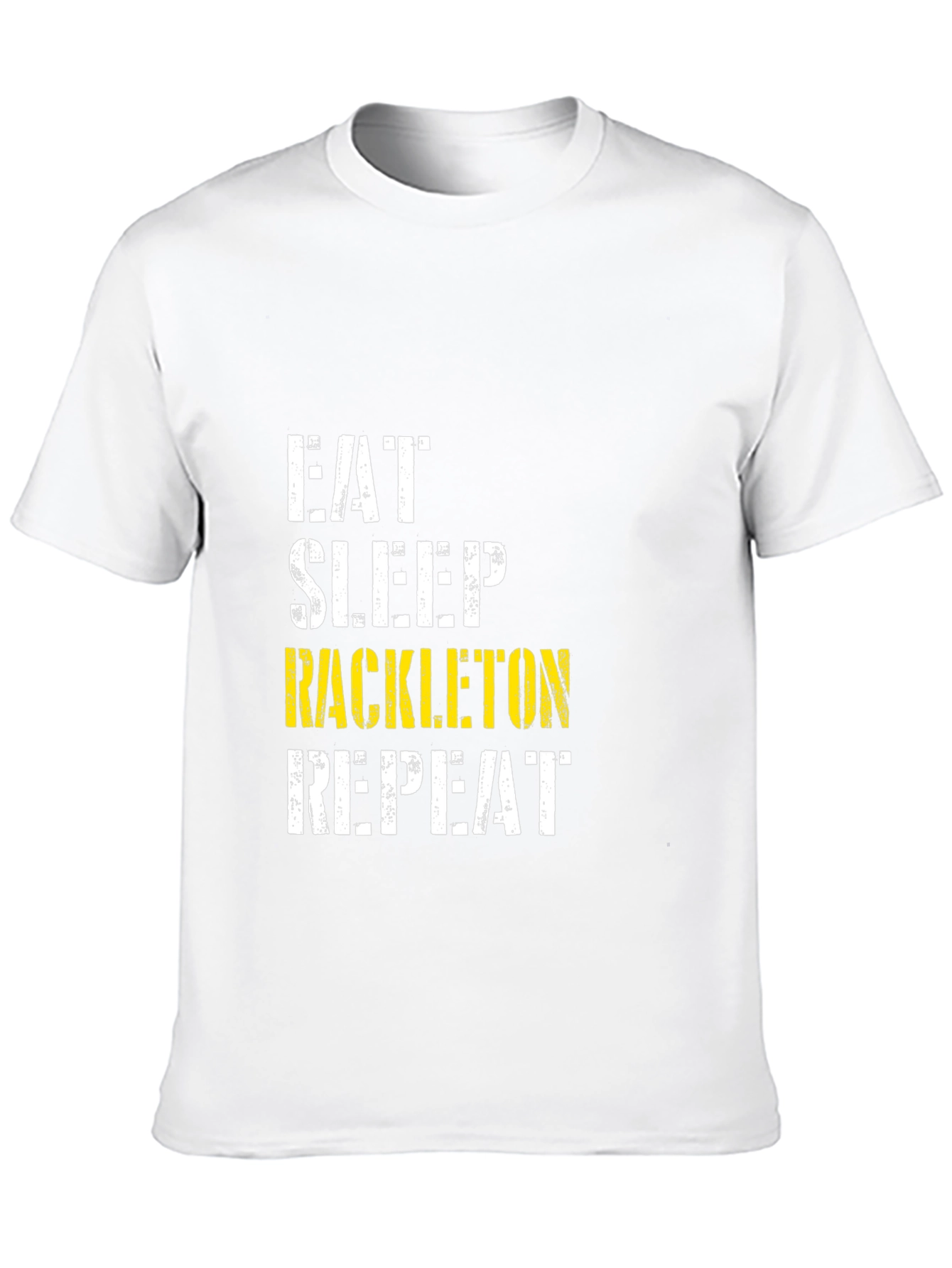 Eat Sleep Rackleton Repeat Graphic Tee
