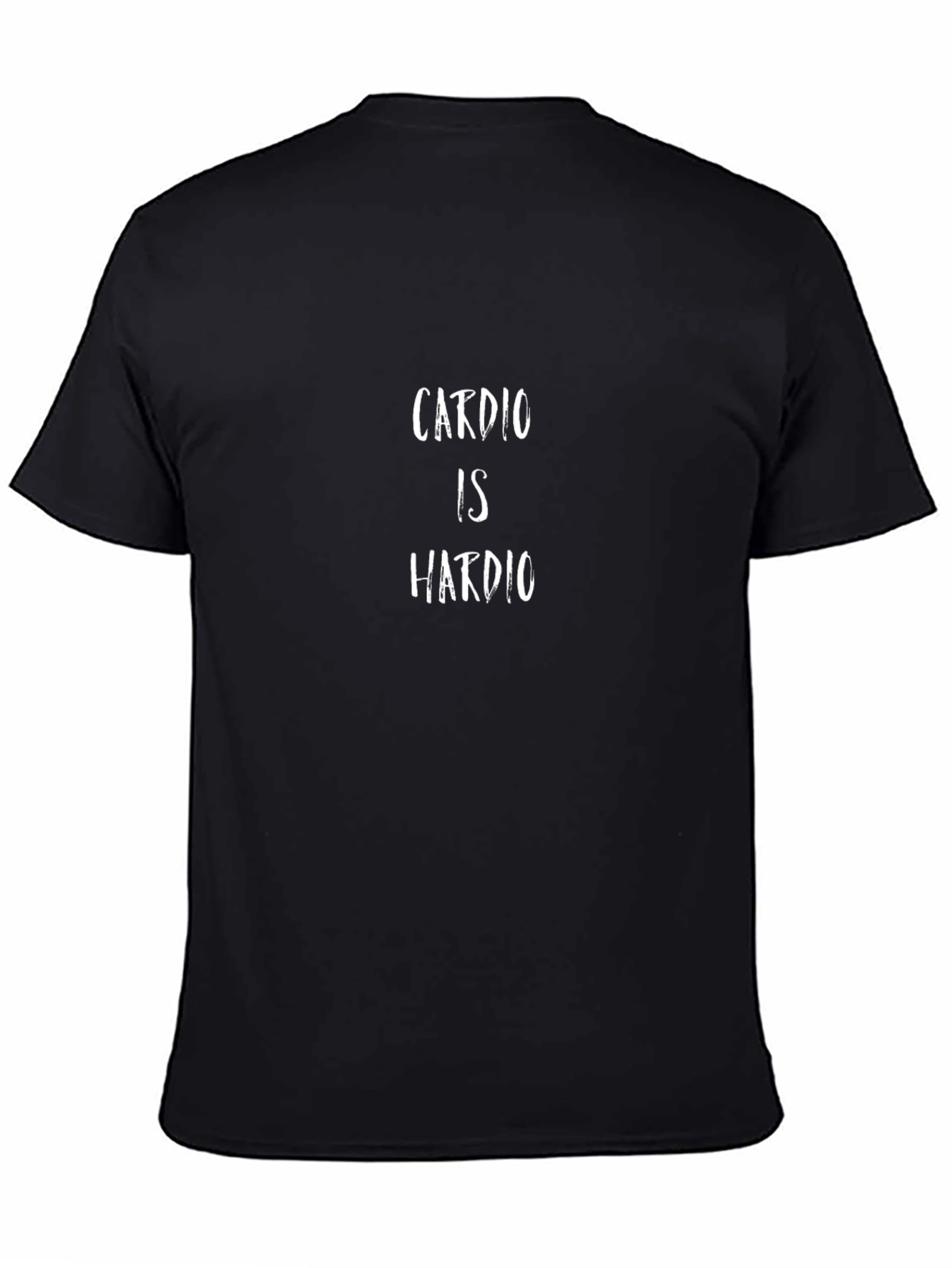 Cardio is Hardio Funny Workout T-Shirt