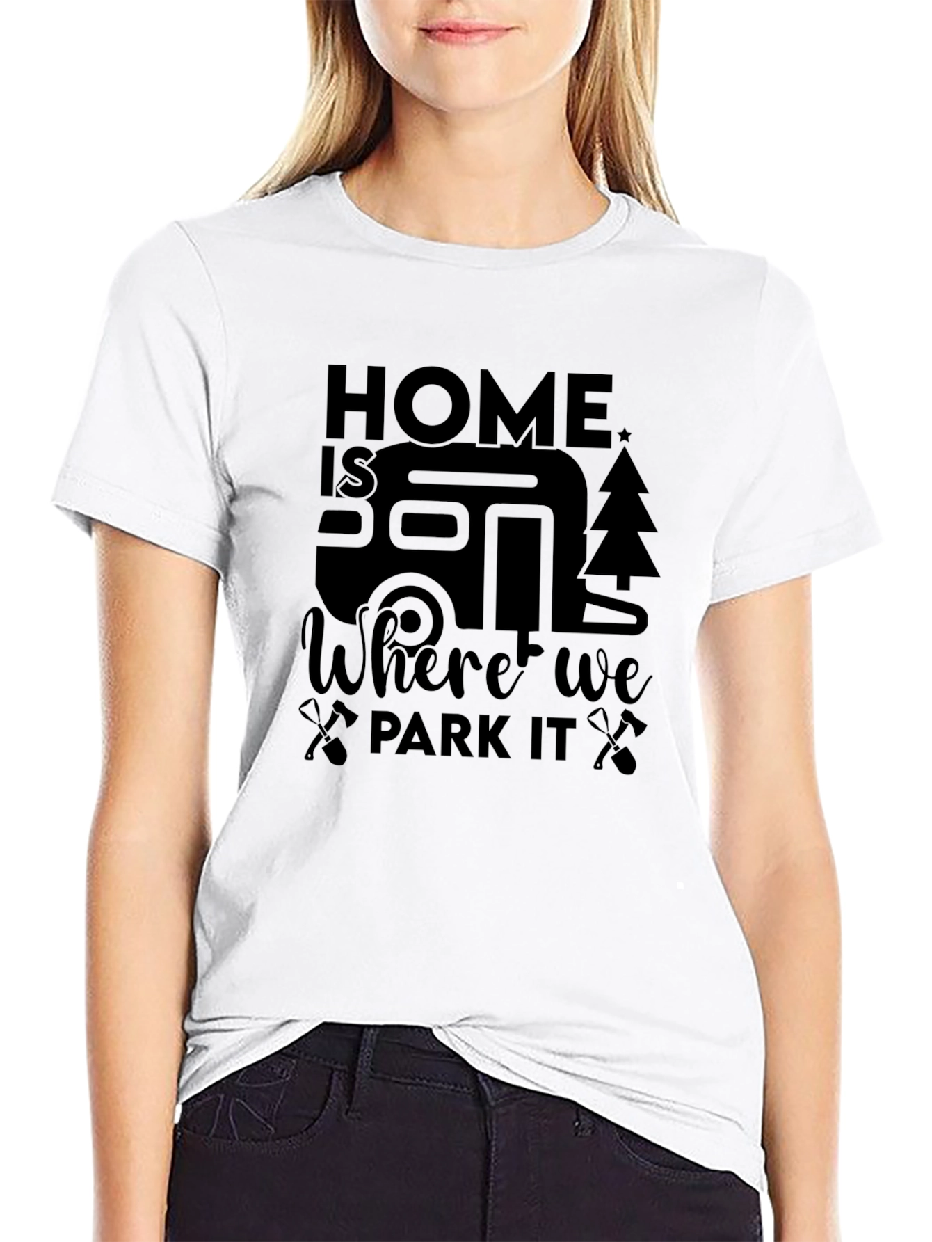 Home is Where We Park It - Graphic Tee
