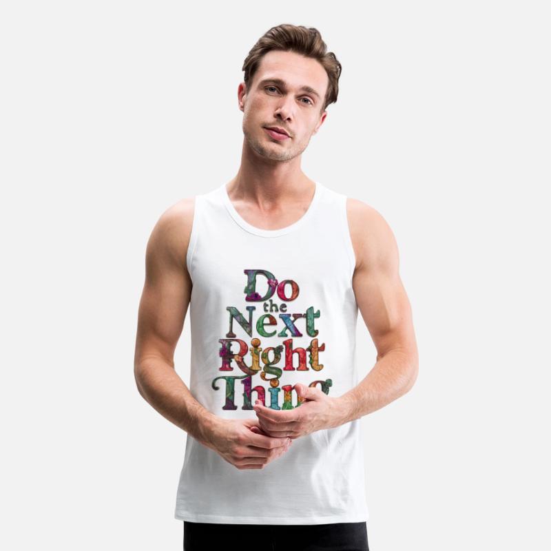 Do The Next Right Thing