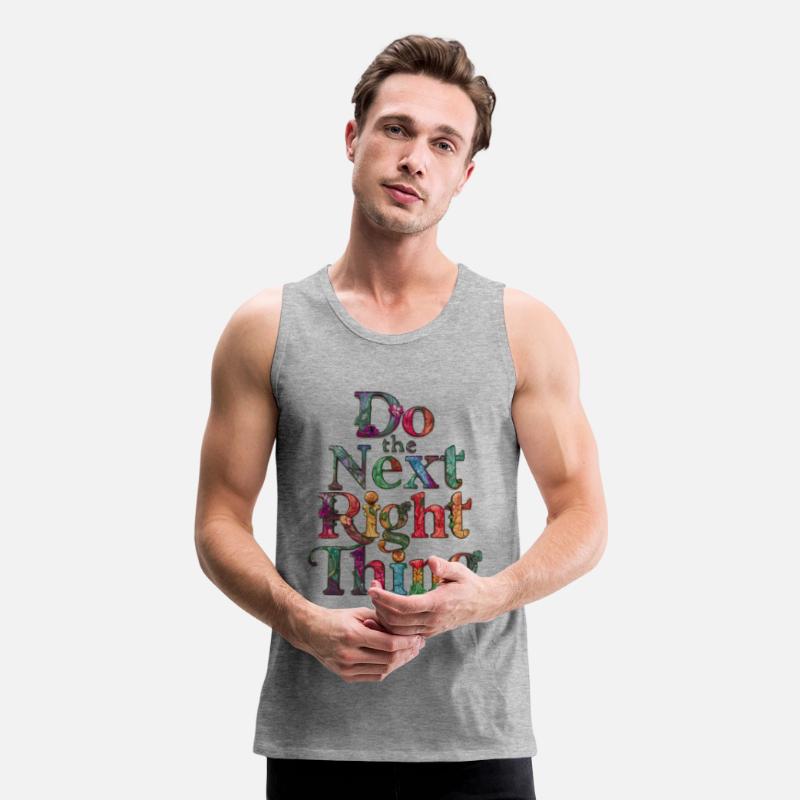 Do The Next Right Thing