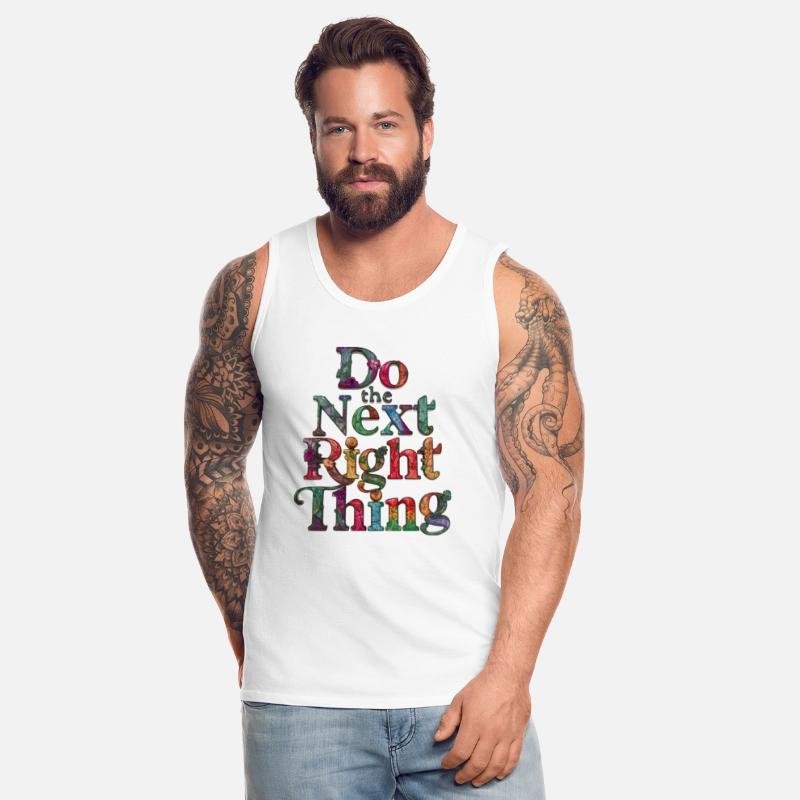 Do The Next Right Thing