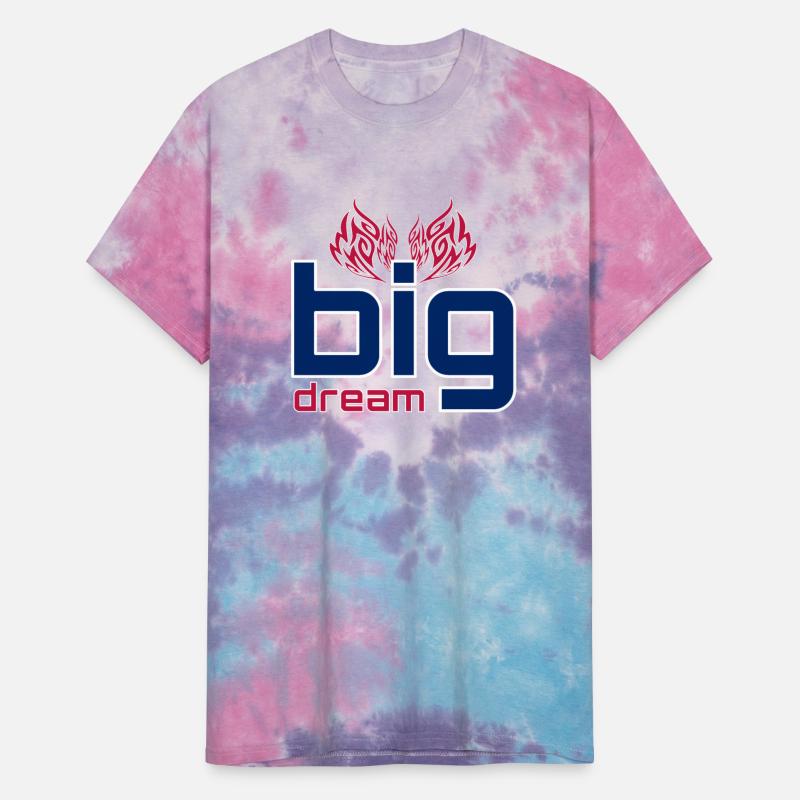 Dream Big Dreams