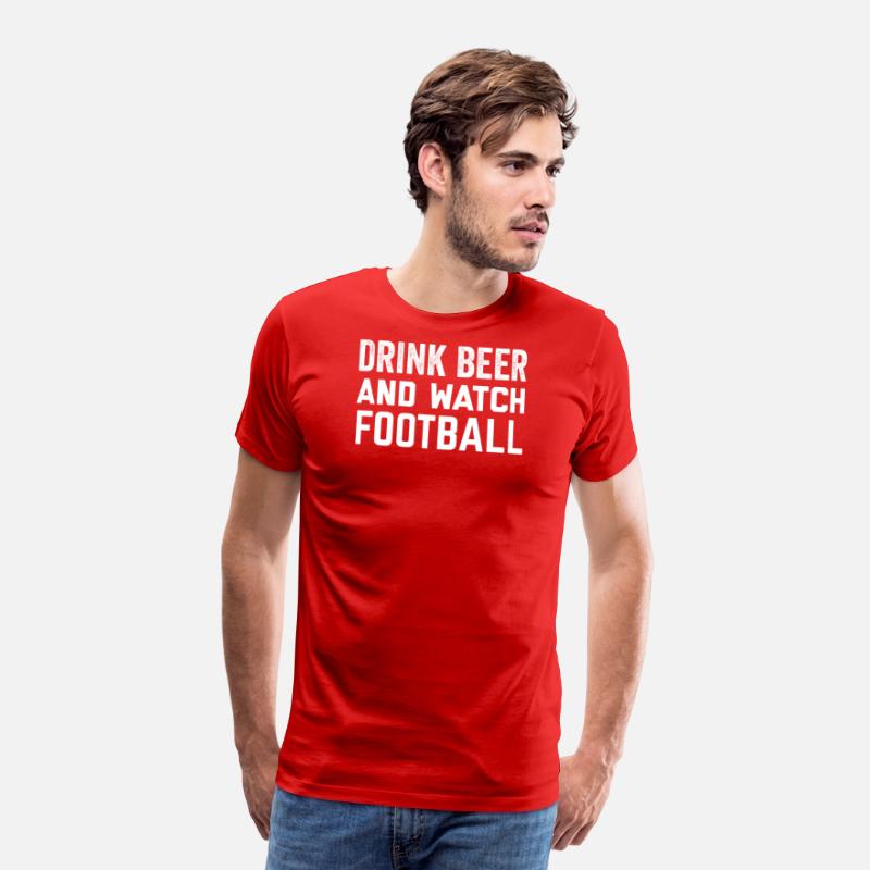 Drink Beer and Watch Football