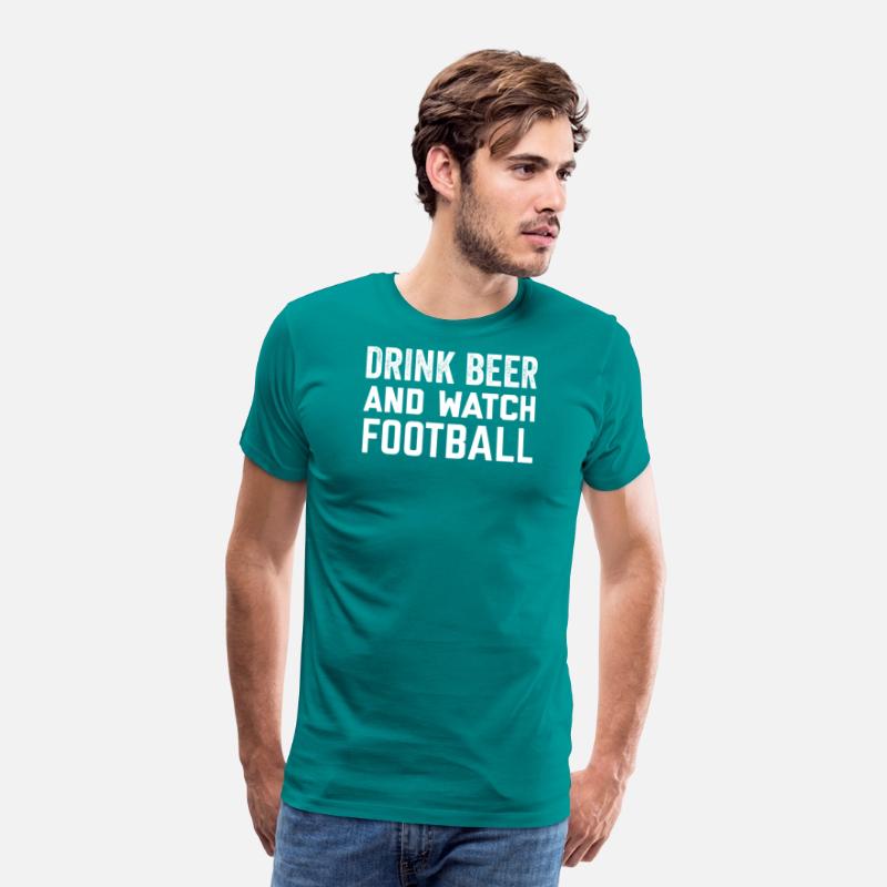 Drink Beer and Watch Football