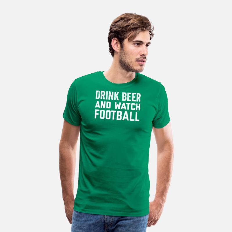 Drink Beer and Watch Football
