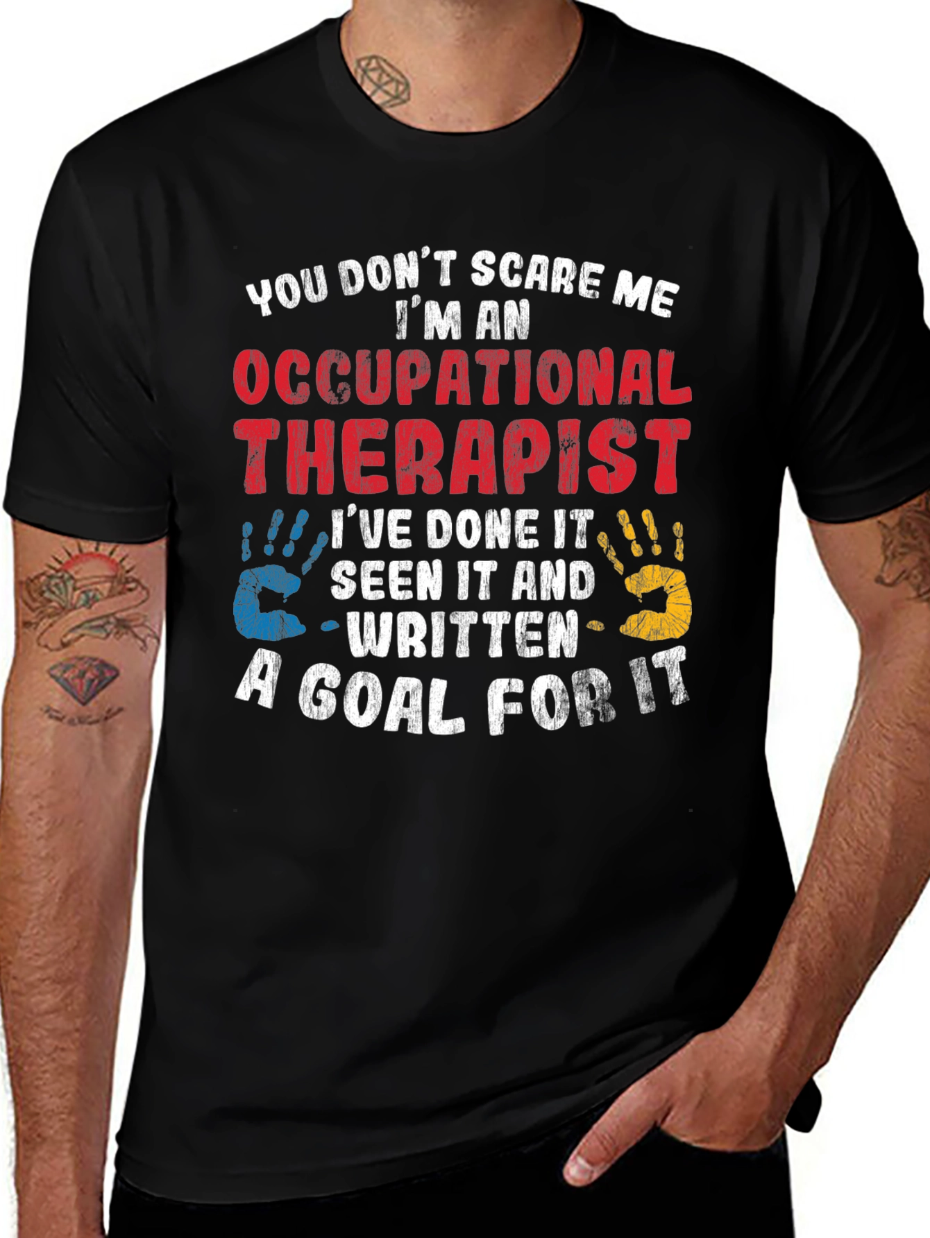 Occupational Therapist T-Shirt - Funny Therapy Tee