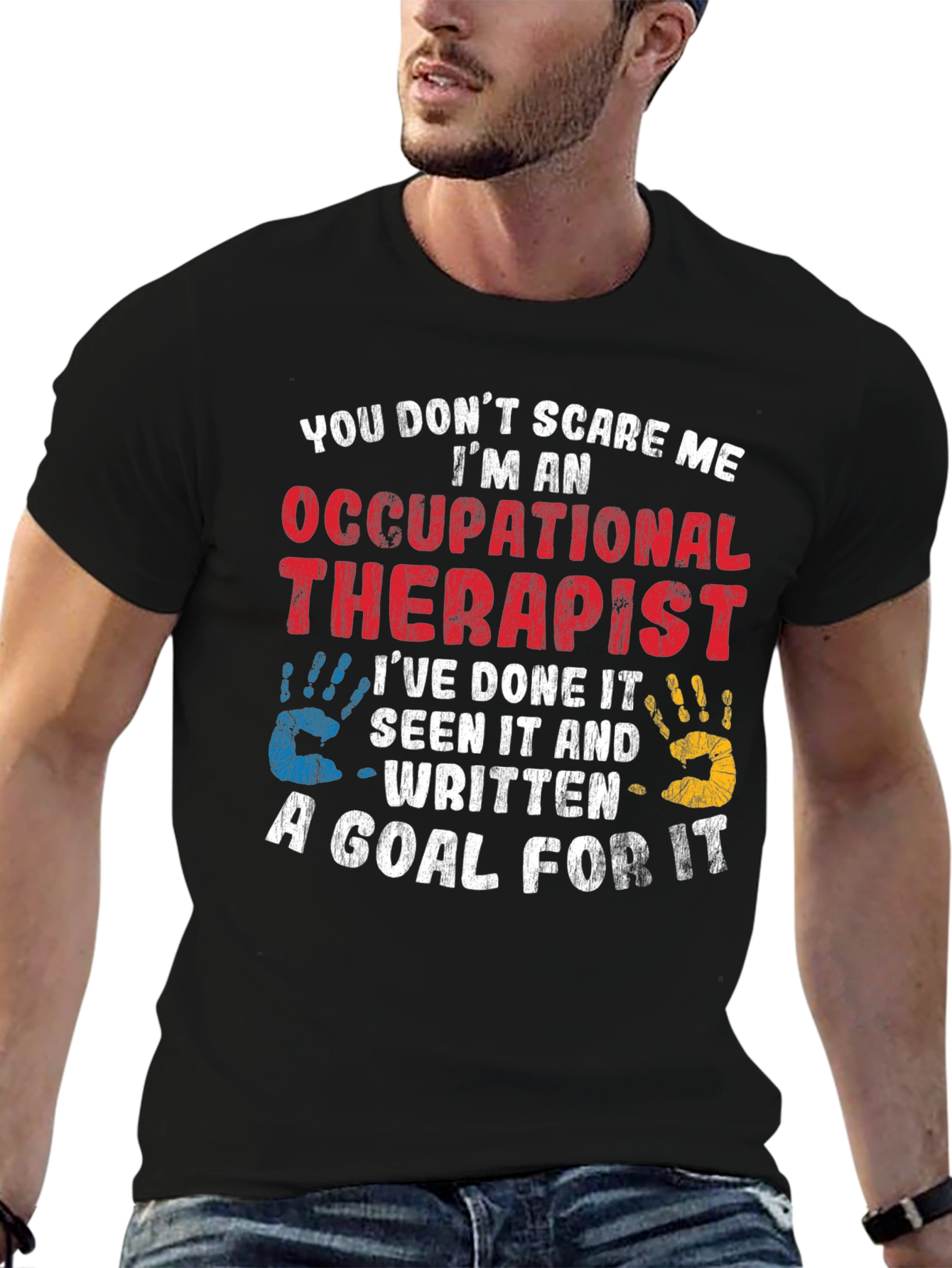 Occupational Therapist T-Shirt - Funny Therapy Tee