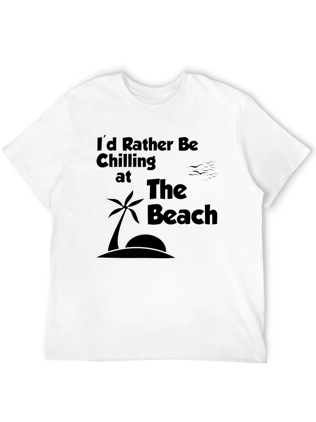 Beach Vibes Tee - Id Rather Be Chilling